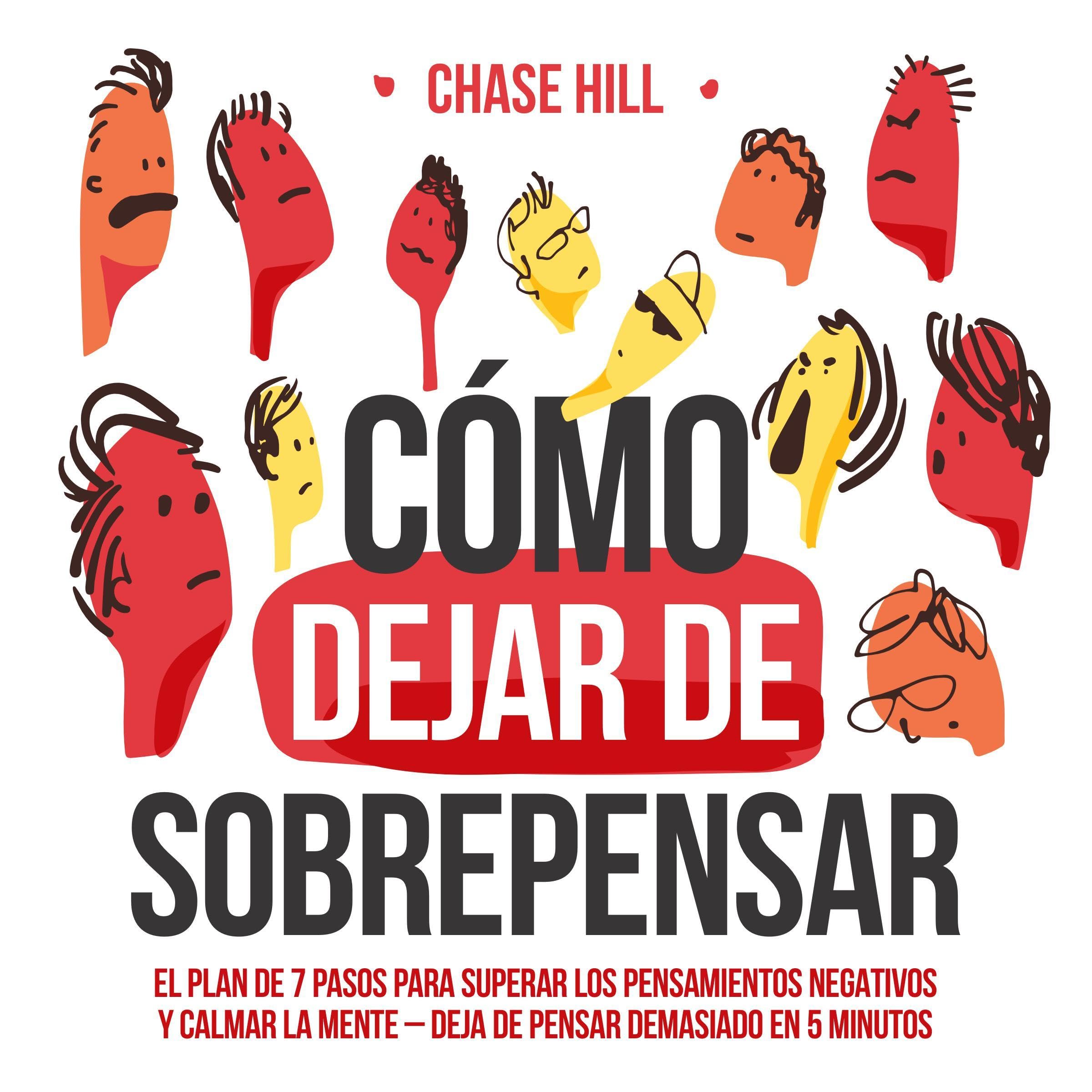 Cómo dejar de sobrepensar [How to Stop Overthinking]