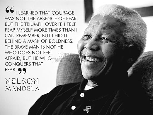 Nelson Mandela Quote About Fear Wee Blue Coo Ltd I Learned That Courage Nelson Mandela Bw Typography Quote  12X16 Poster Image En Noir Et Blanc Typographie Citation Affiche :  Amazon.fr: Cuisine Et Maison