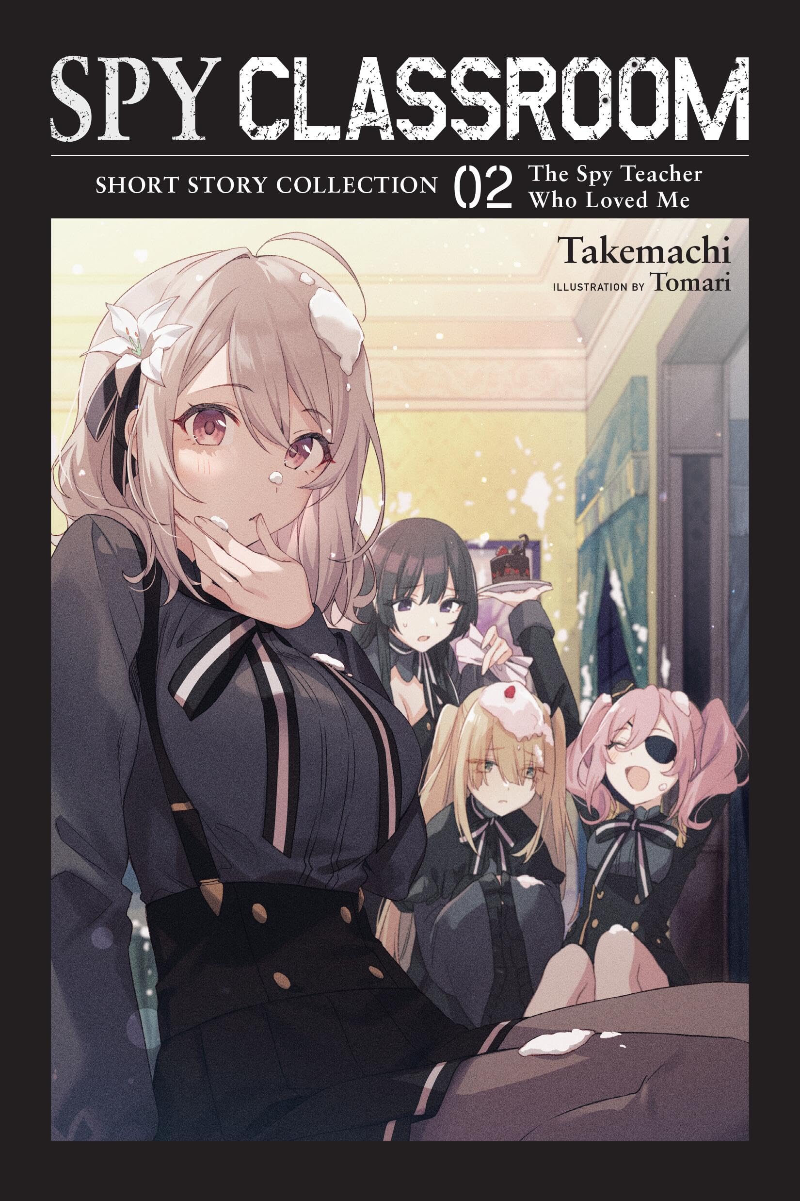Spy Classroom Short Story Collection, Vol. 2 (light  by Takemachi PAPERBACK