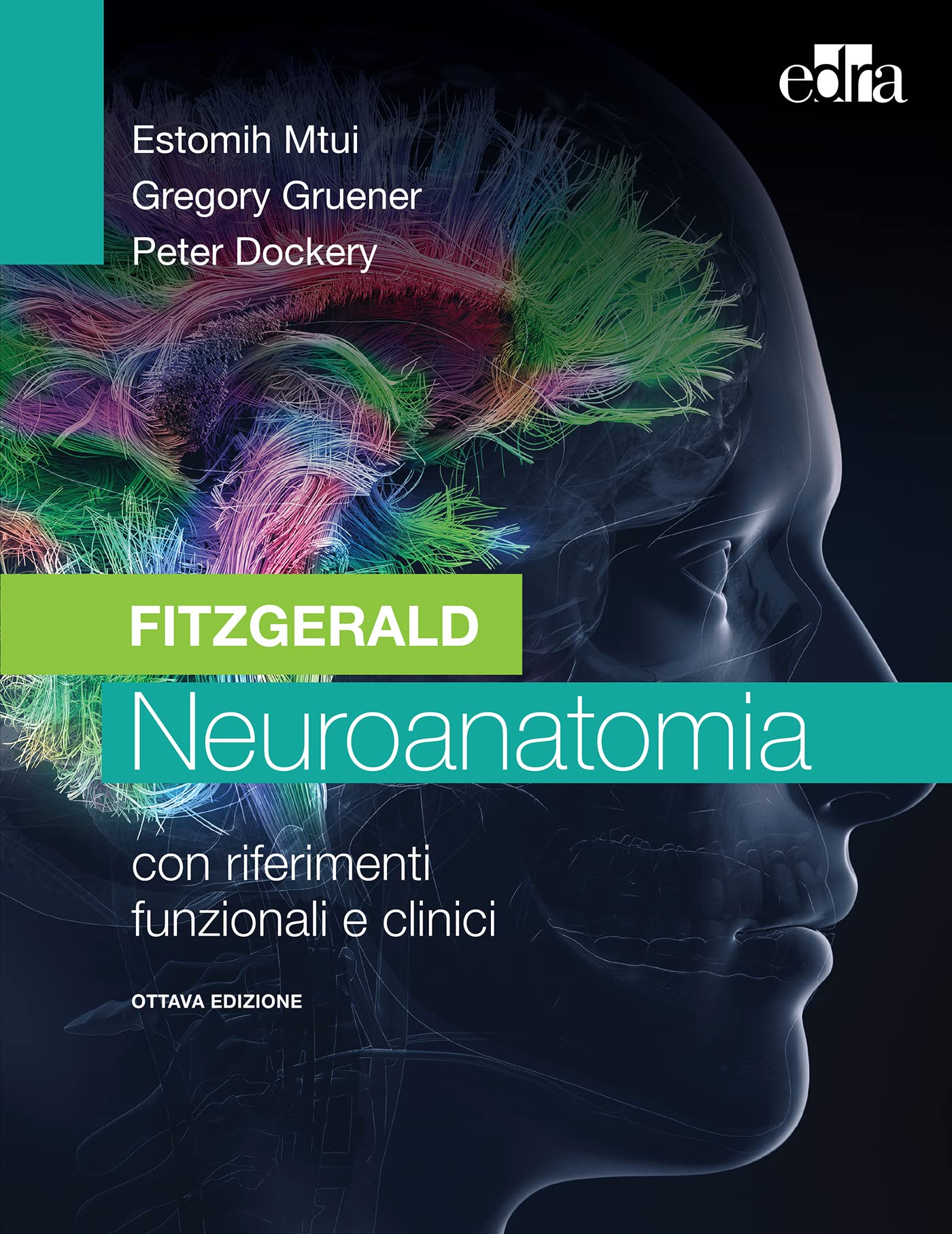 Fitzgerald - Neuroanatomia: VIII edizione