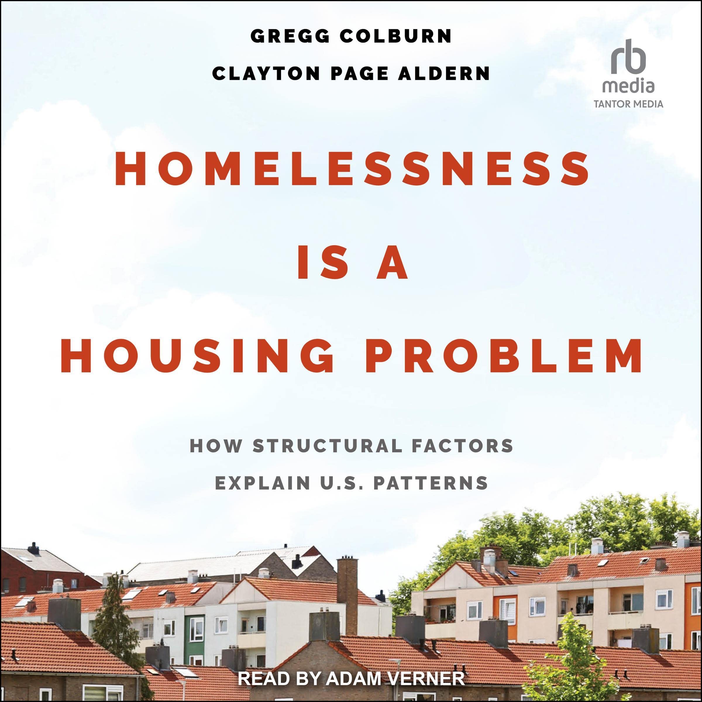 Cover art for Homelessness is a Housing Problem