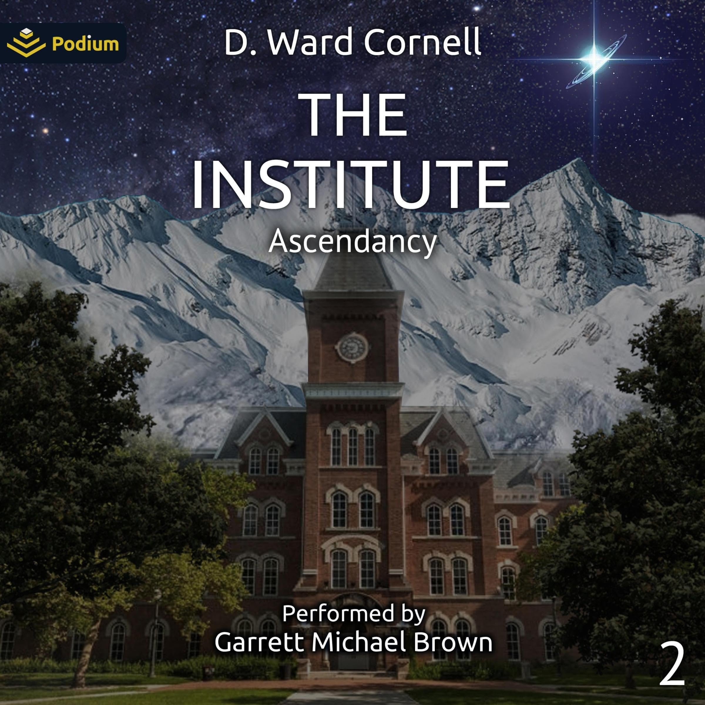 Cover art for The Institute: Ascendancy, Book 2