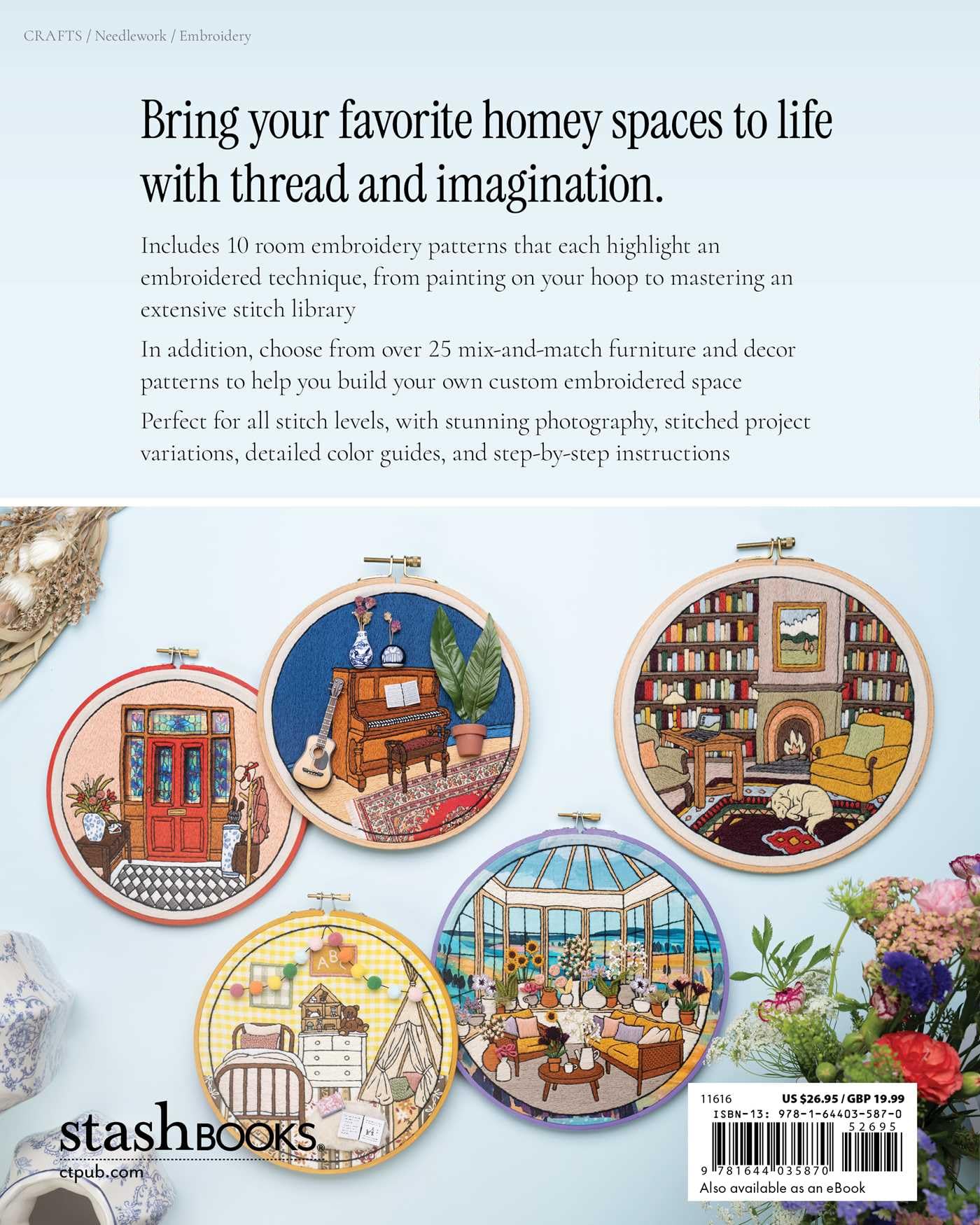 Embroidered Interiors: Stitch 11 Charming Spaces; Skill-Building Techniques