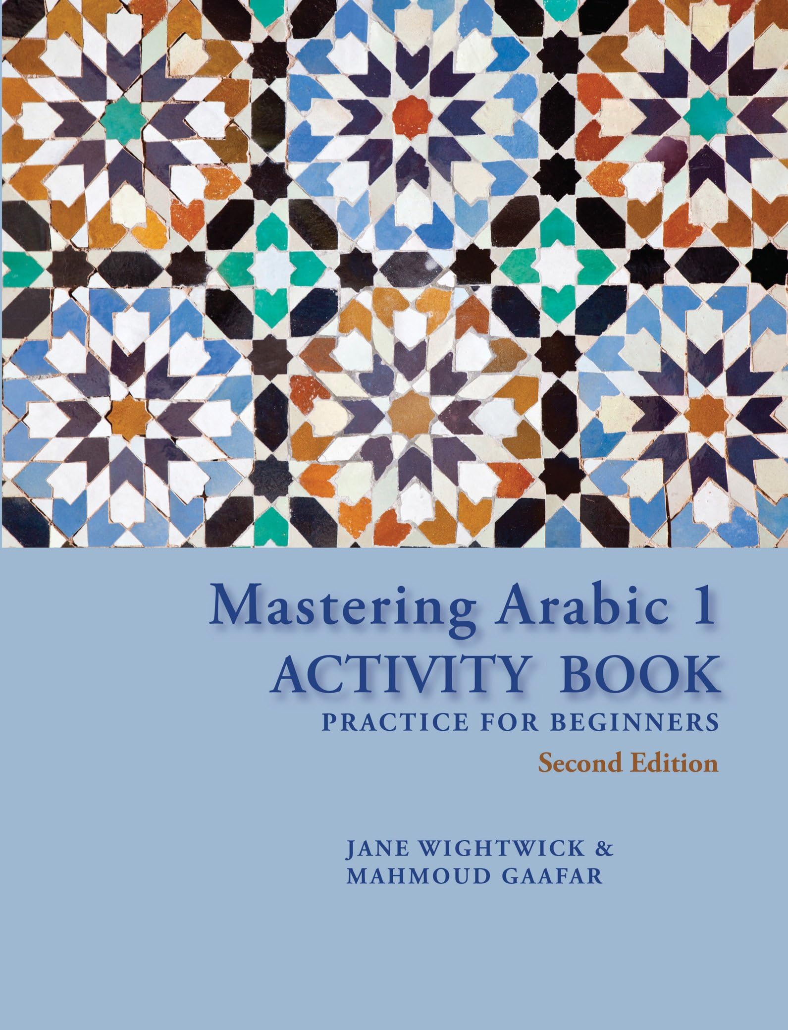 Mastering Arabic 1: Practice for Beginners Paperback – 2 February 2015