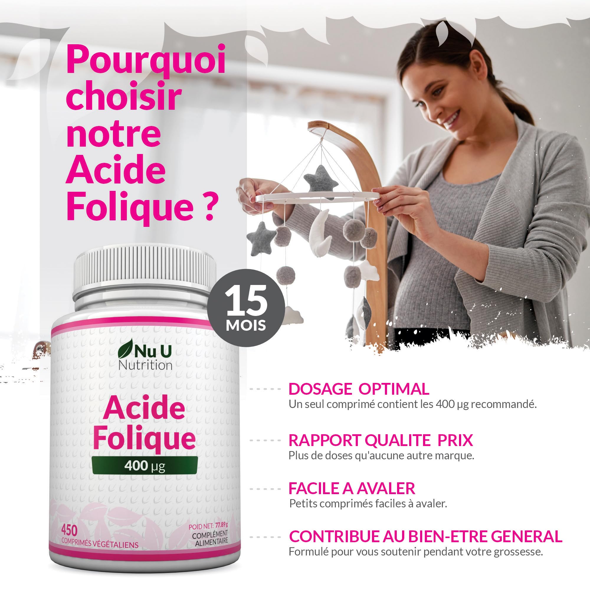 Acide Folique 400 µg – 450 Micro Comprimés Végétaliens – Cure de 15 Mois – Vitamine B9 Folate pour Femmes Enceintes – Supplément Prénatal – Fabriqué en Europe – Nu U Nutrition