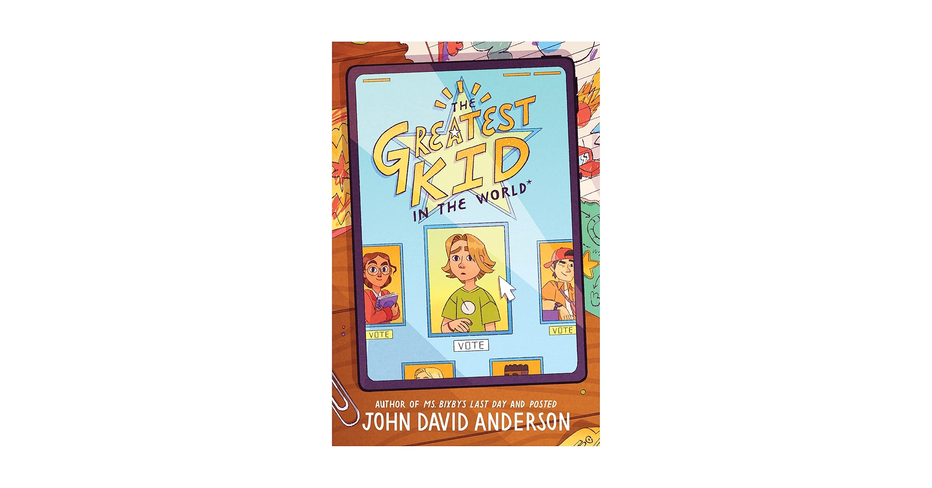 The Greatest Kid in the World: Anderson, John David