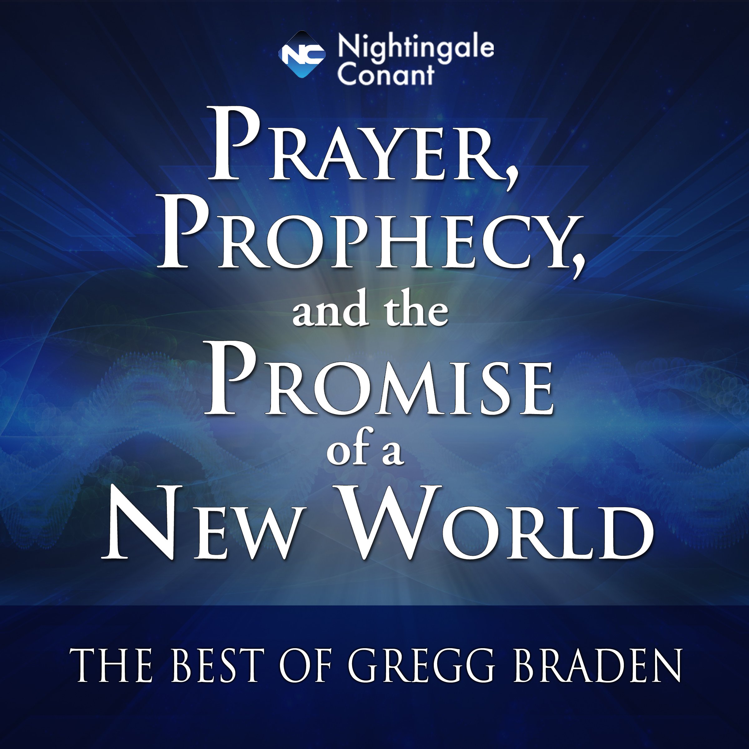 Cover art for Prayer, Prophecy, and the Promise of a New World