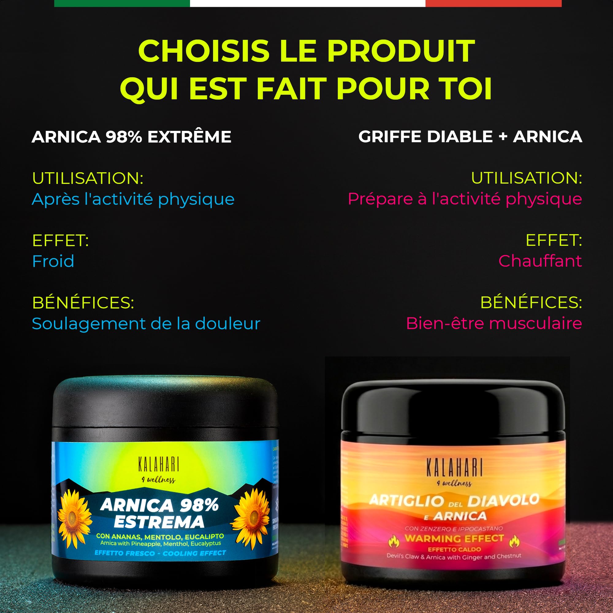 KALAHARI Kit Chaud + Froid, Gel à l’Arnica 98% + Griffe du Diable, Pré et Post entraînement, Action intense pour Massage Muscles, Articulations, Contractures, Mobilité – Extra fort, Fabriqué en Italie