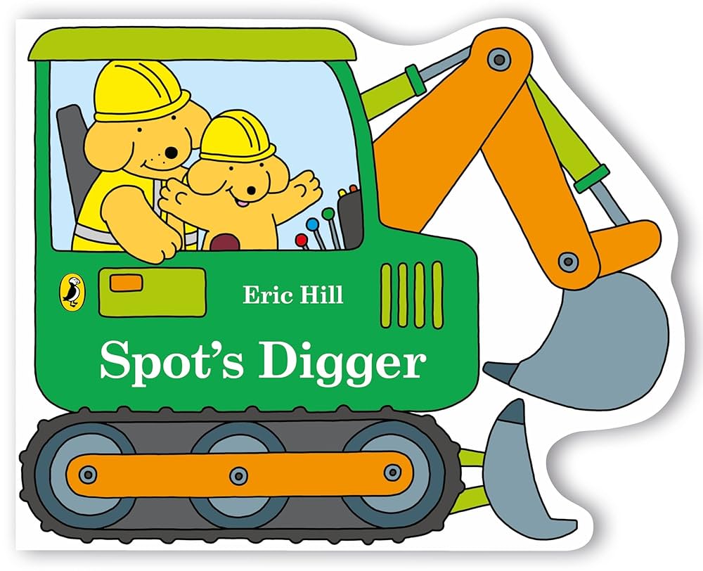 Amazon | Spot's Digger | Hill, Eric | Construction Vehicles