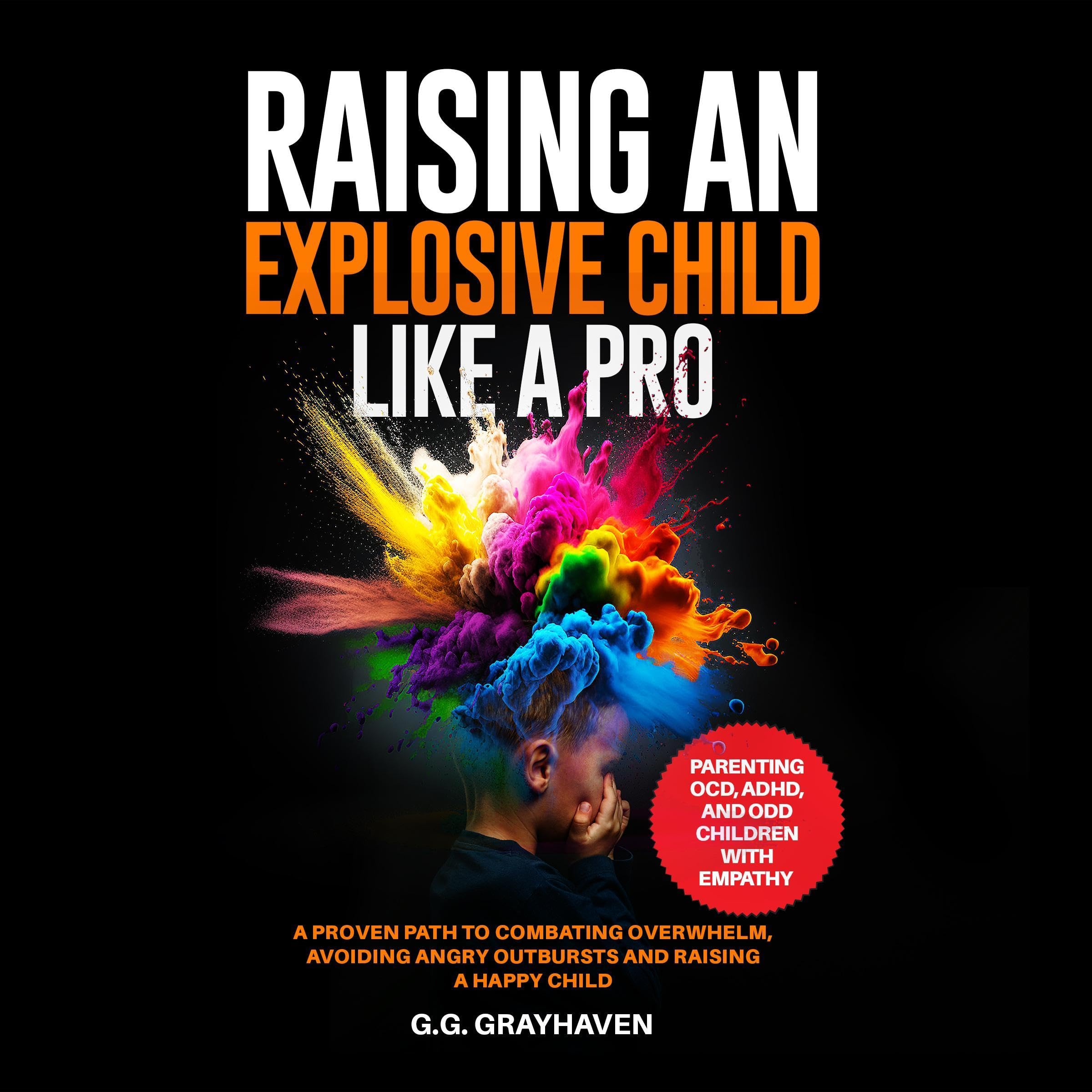 Cover art for Raising an Explosive Child Like a Pro