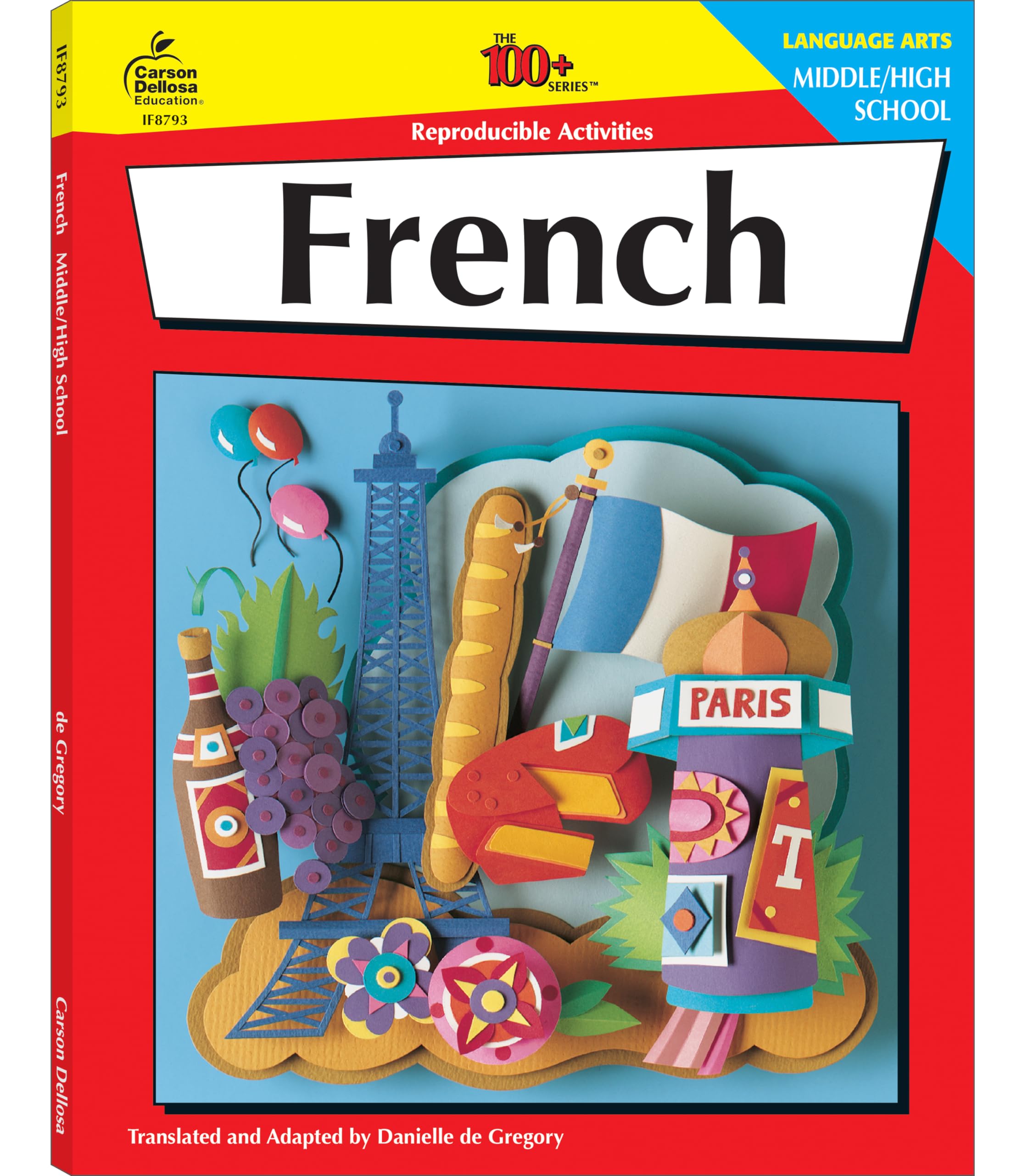 French, Grades 6 - 12: Middle / High School Volume 5