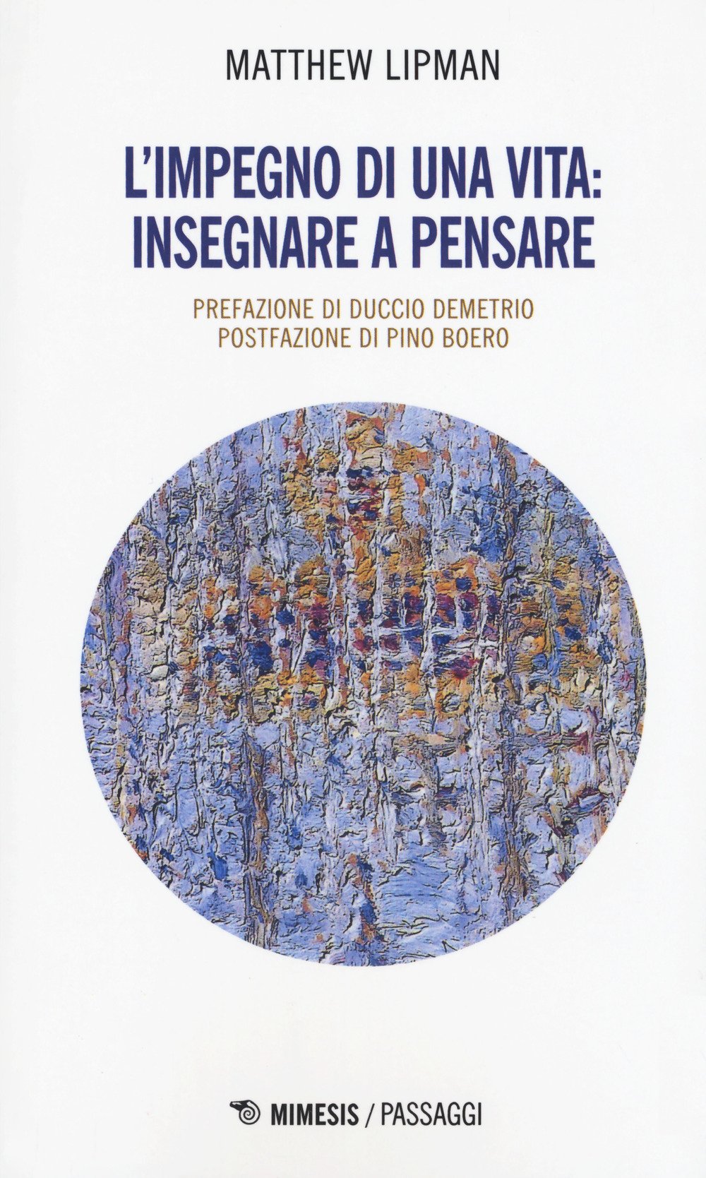 L'impegno Di Una Vita: Insegnare A Pensare - 4