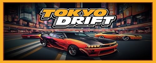 Tokyo Drift