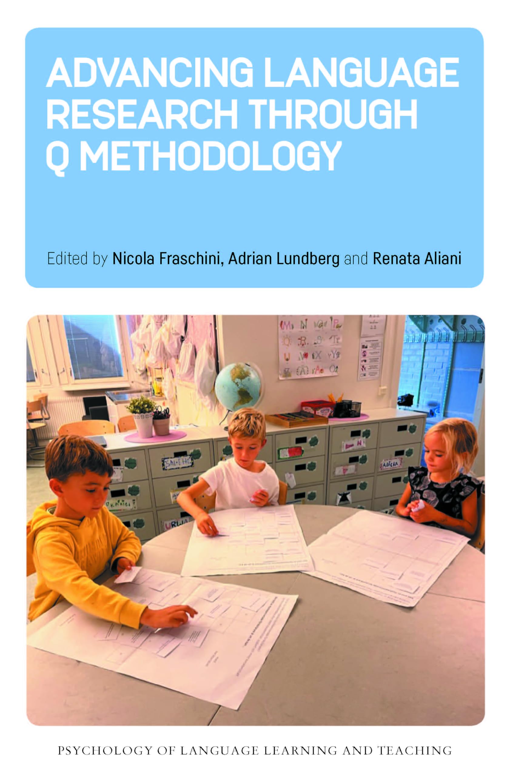 Advancing Language Research through Q Methodology (Psychology of Language Learning and Teaching)