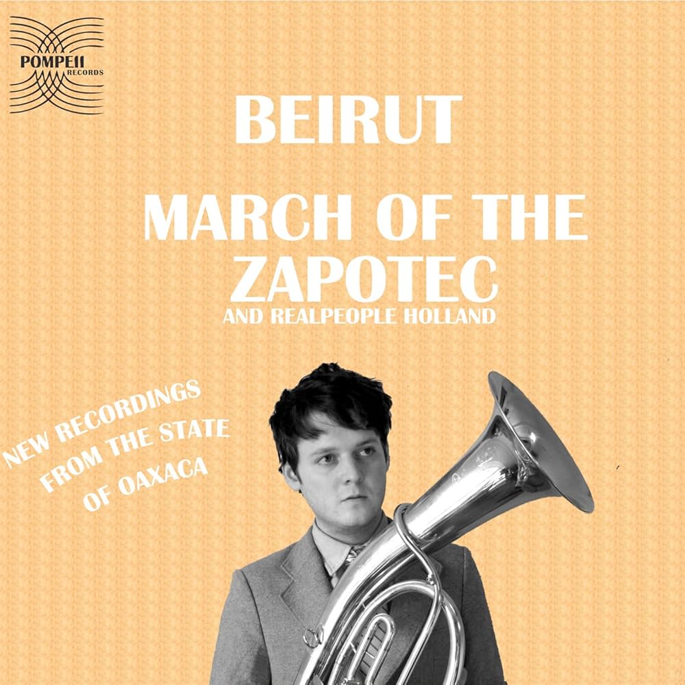 Beirut - March of the Zapotec (Dig) - Amazon.com Music