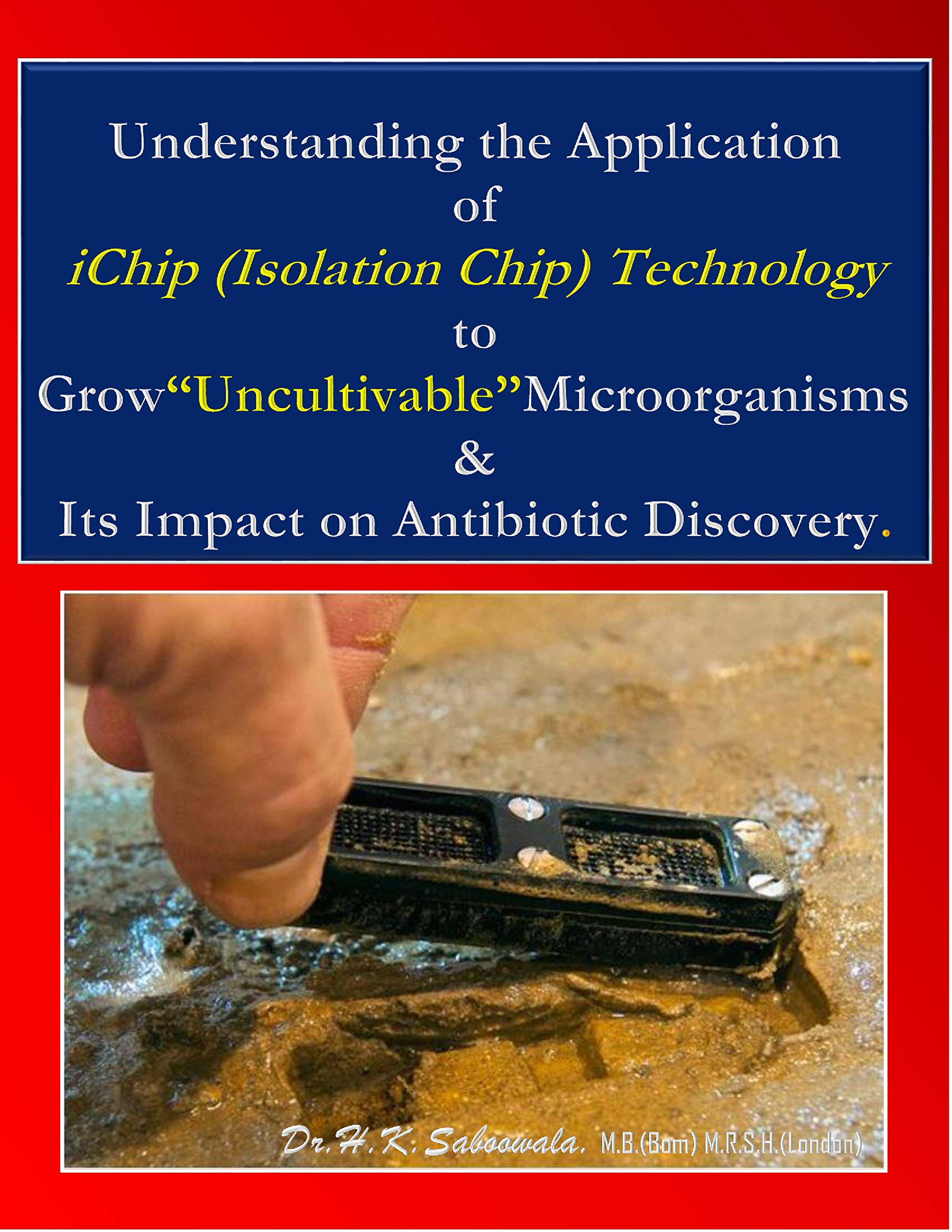 Buy Understanding the Application of iChip (Isolation Chip) Technology