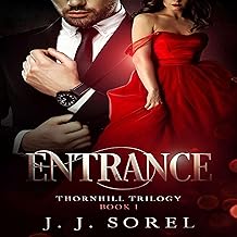 Entrance: Thornhill Trilogy, Book 1
