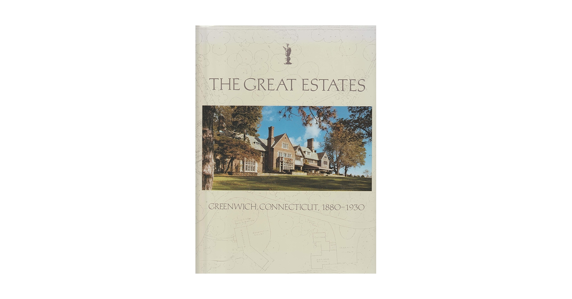 THE GREAT ESTATES グリニッチ The Great Estates: Greenwich, Connecticut, 1880-1930: Junior