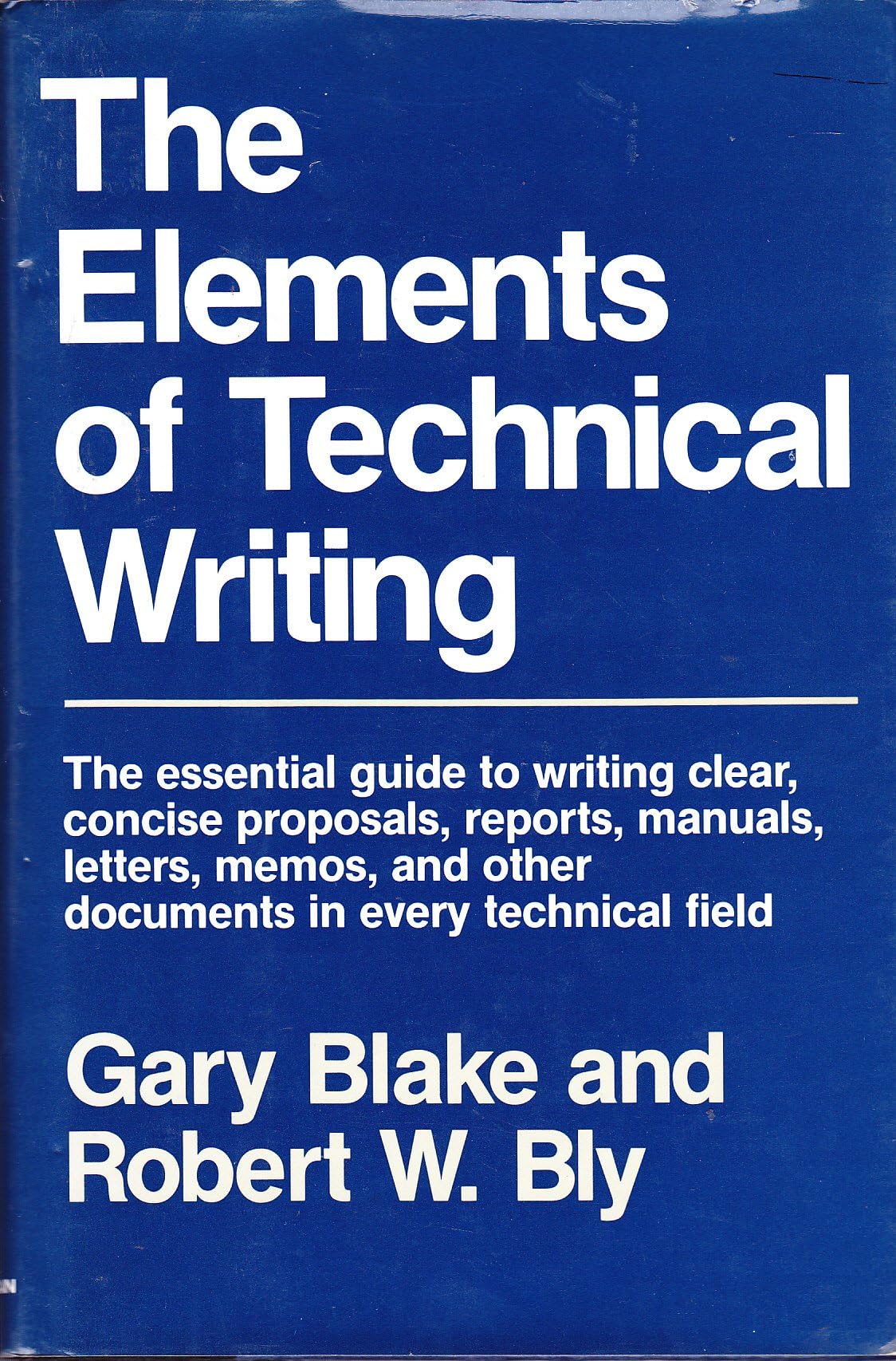 The Elements of Technical Writing