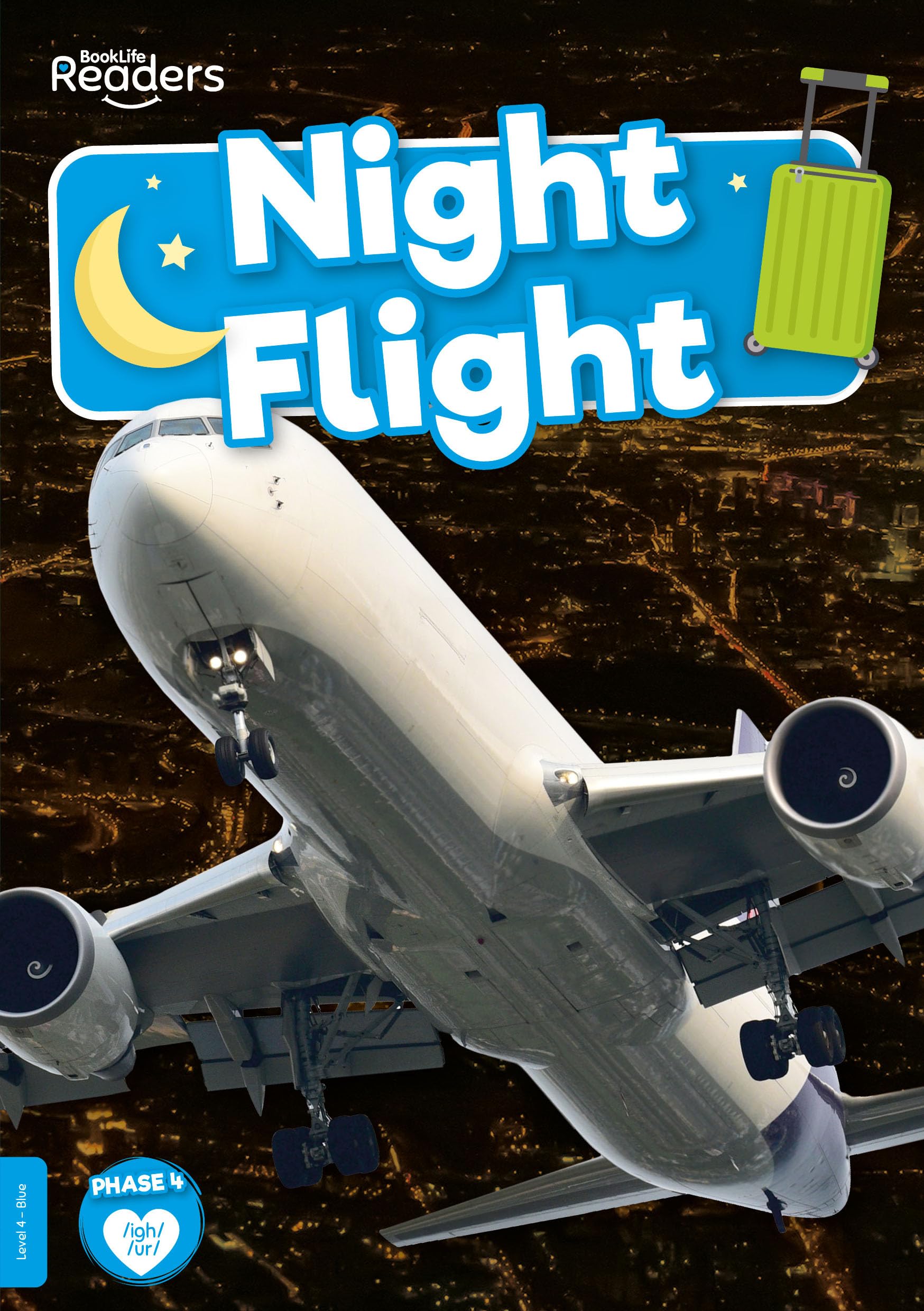 Night Flight (BookLife Non-Fiction Readers)
