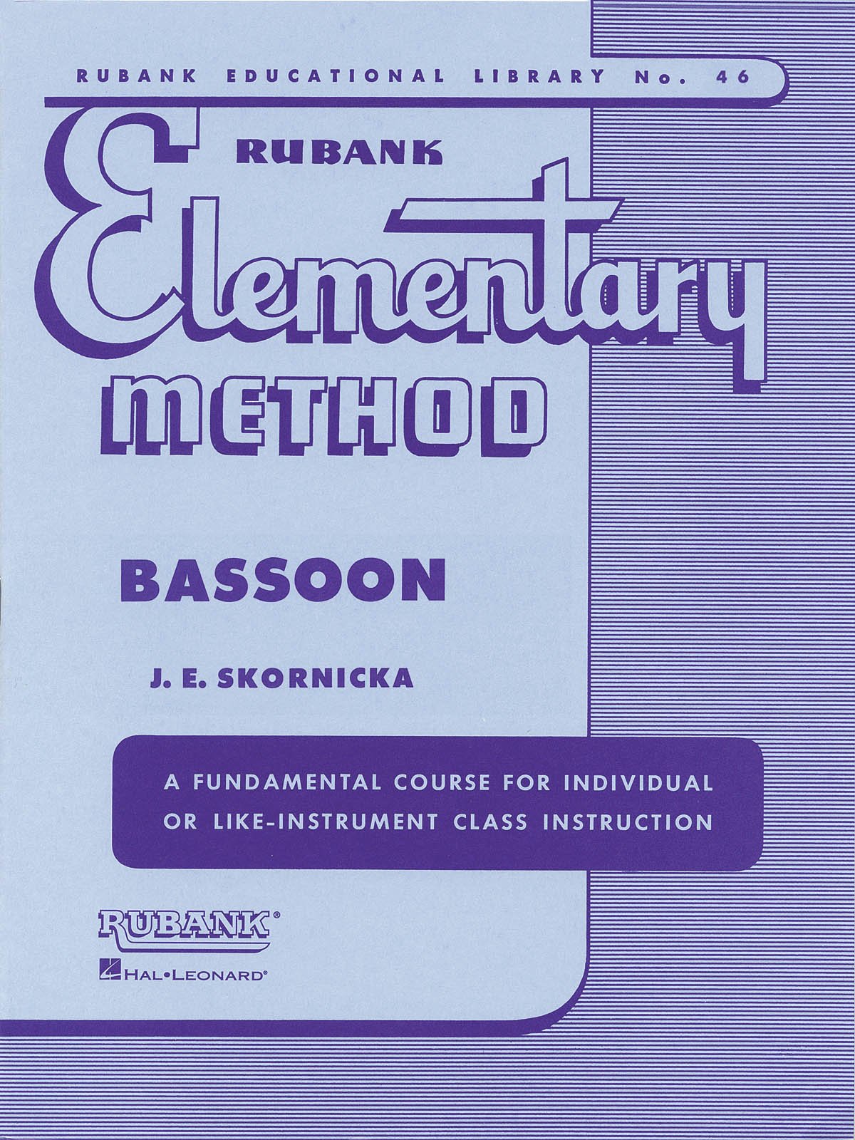 Rubank Elementary Method - Bassoon (Rubank Educational Library, 46)