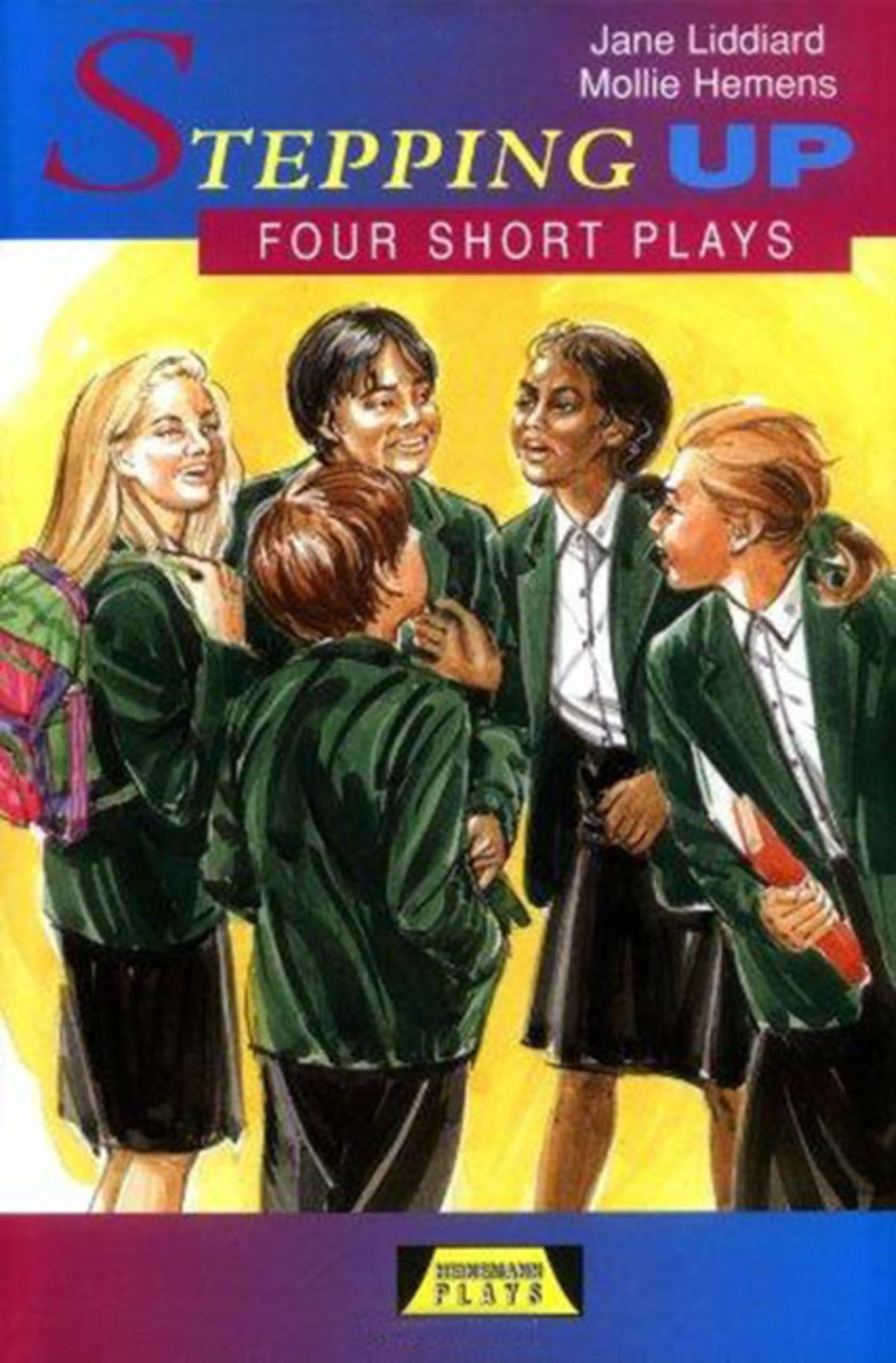 Stepping Up.four Short Plays.