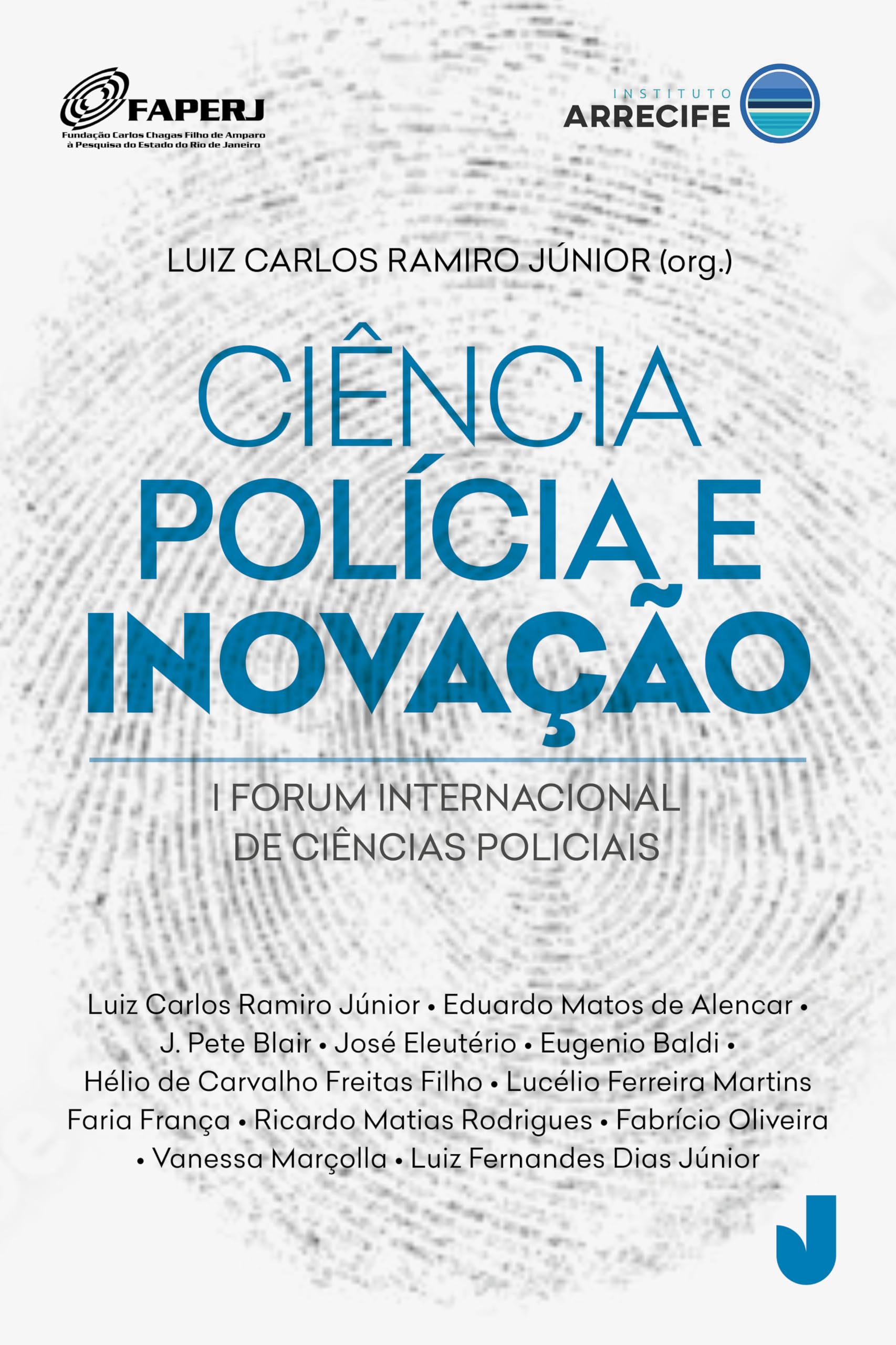 Capa de Ciência, Polícia e Inovação: I Fórum Internacional de Ciências Policiais