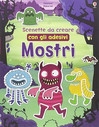 Mostri Scenette Da Creare Con Gli Adesivi Ediz Illustrata - 