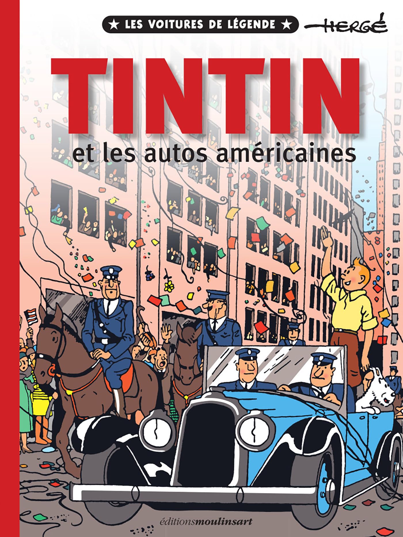 Tintin et les autos Américaines #2: Les voitures de légende