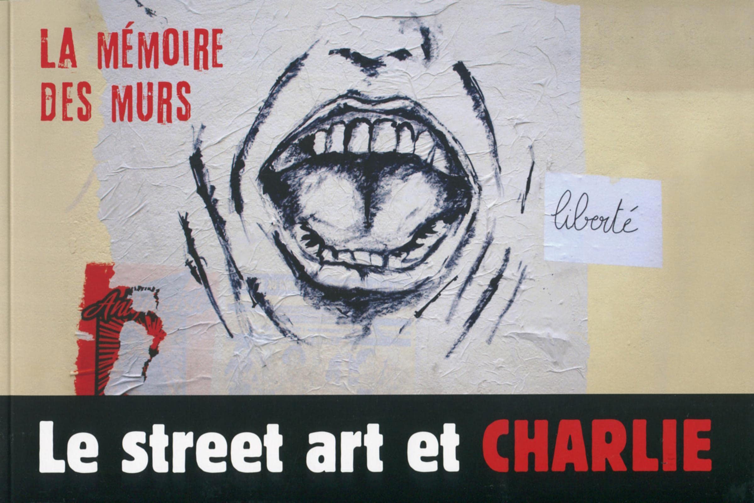 Le street art et Charlie livre sur la mémoire des murs parisiens