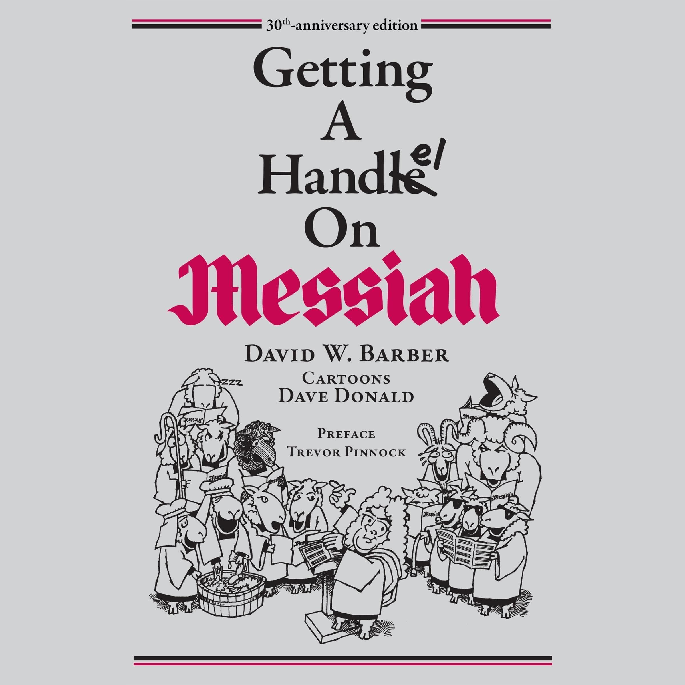 Getting a Handel on Messiah