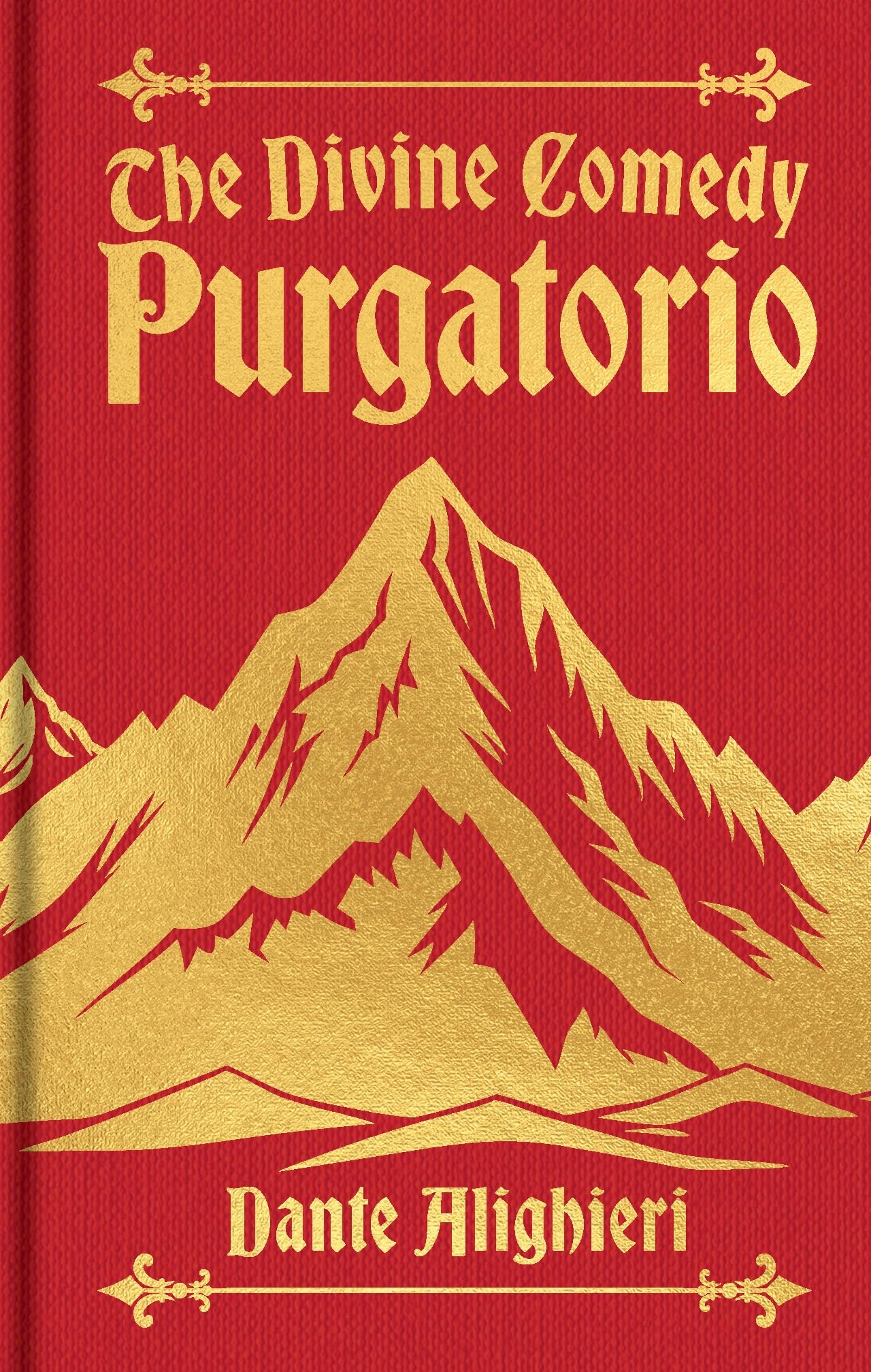 The Divine Comedy Purgatorio (Arcturus Ornate Classics)