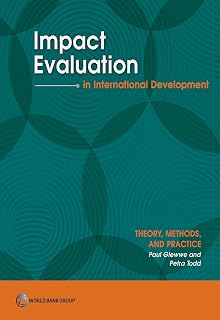 Impact Evaluation in International Development: Theory, Methods, and Practice