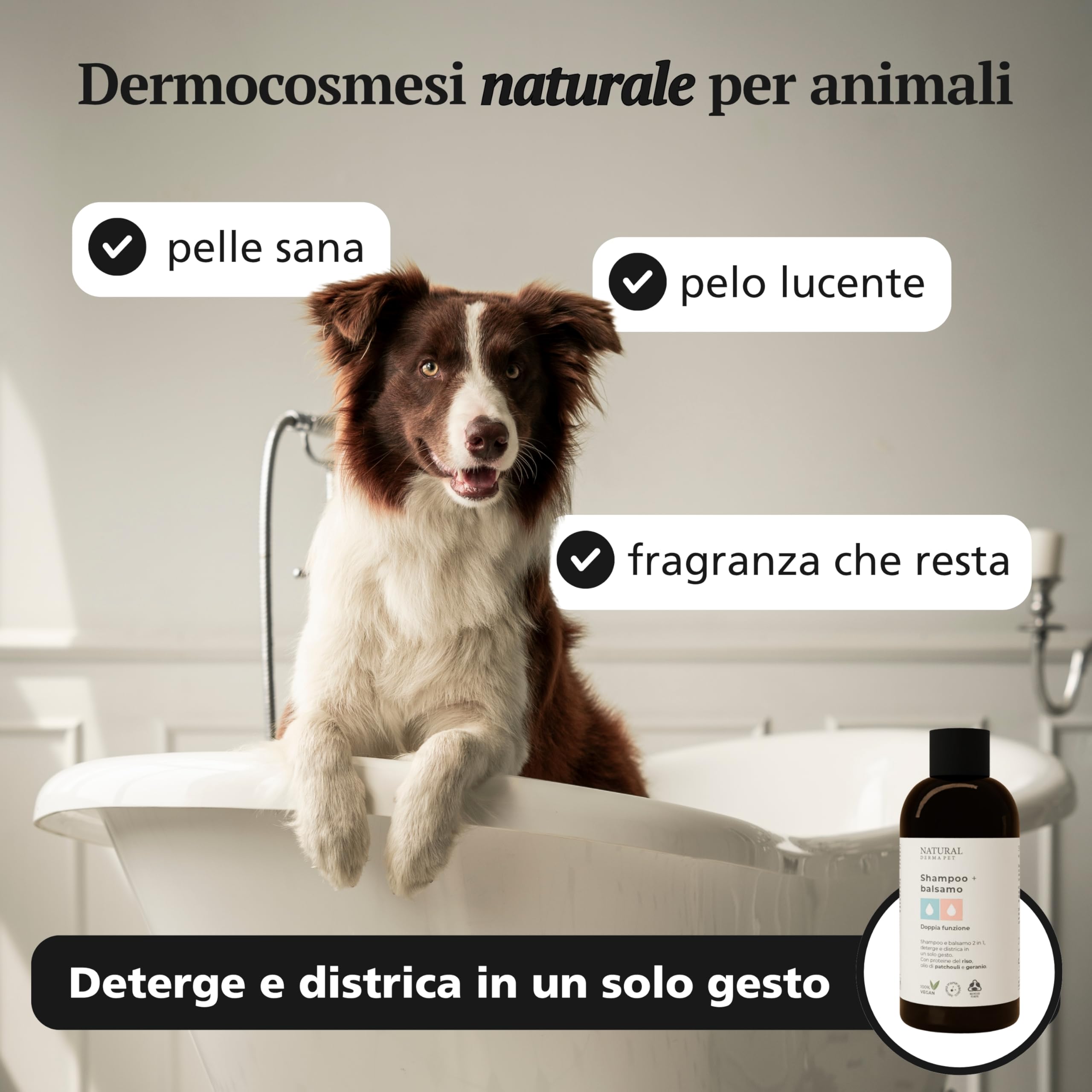 Natural Derma Pet Shampoo e Balsamo per Cani 2 in 1 – Deterge e Districa in modo Facile e Veloce, per un Pelo Pulito, Morbido e Profumato – 200 ml – Made in Italy - 100% Vegan