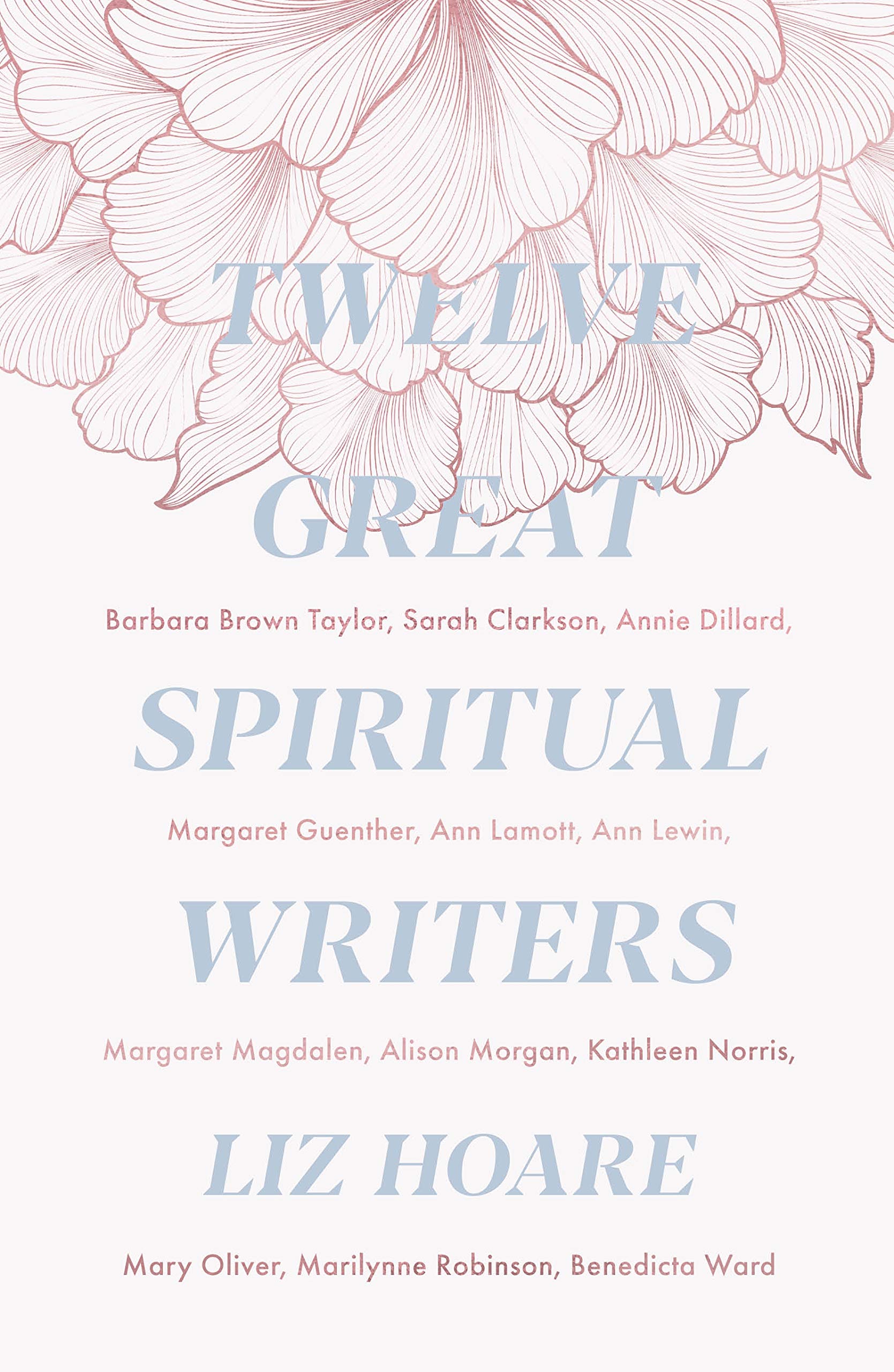 Twelve Great Spiritual Writers Hoare Paperback SPCK 9780281079360