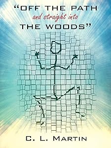 Off the Path and Straight into the Woods