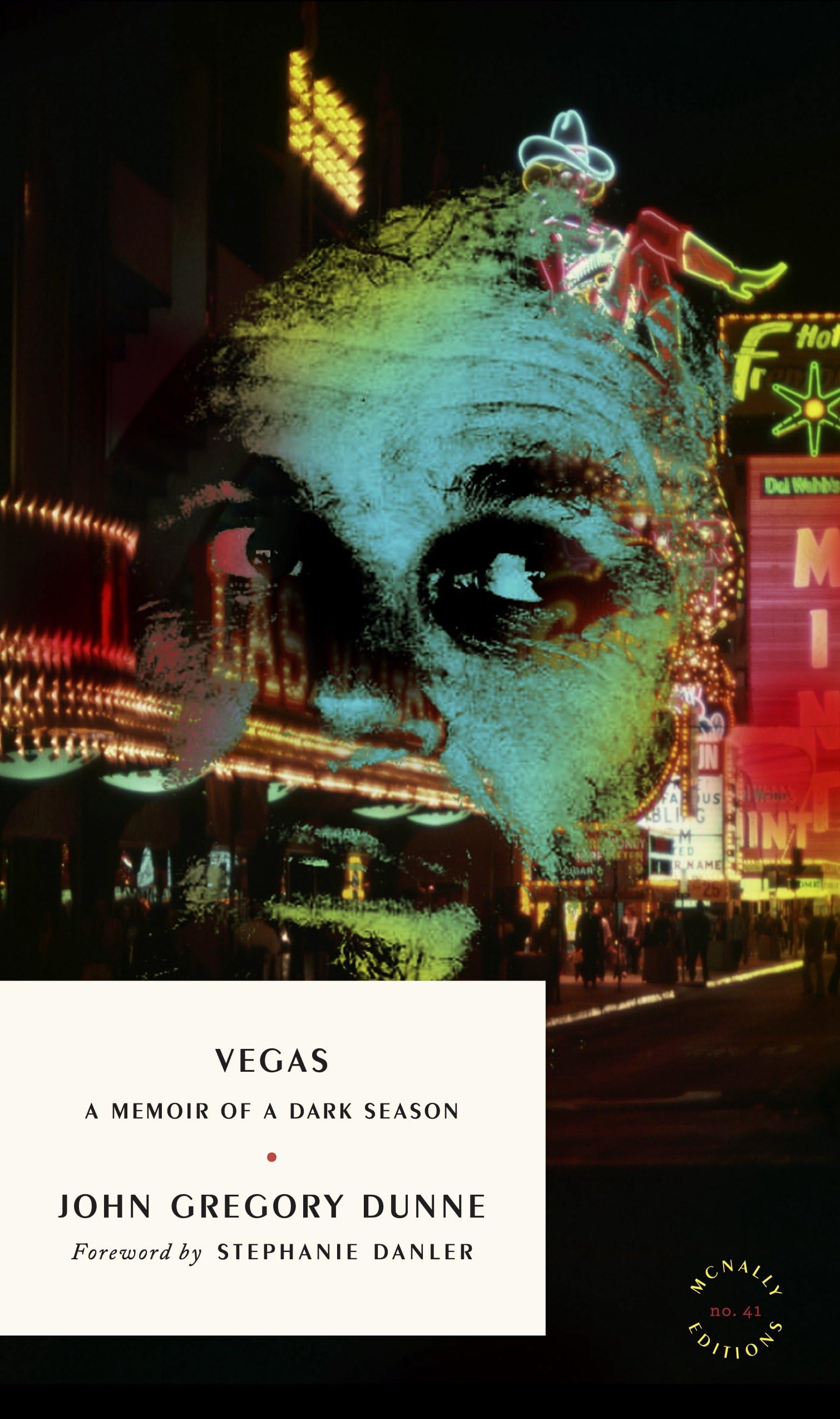 Vegas by John Gregory Dunne PAPERBACK 9781961341326
