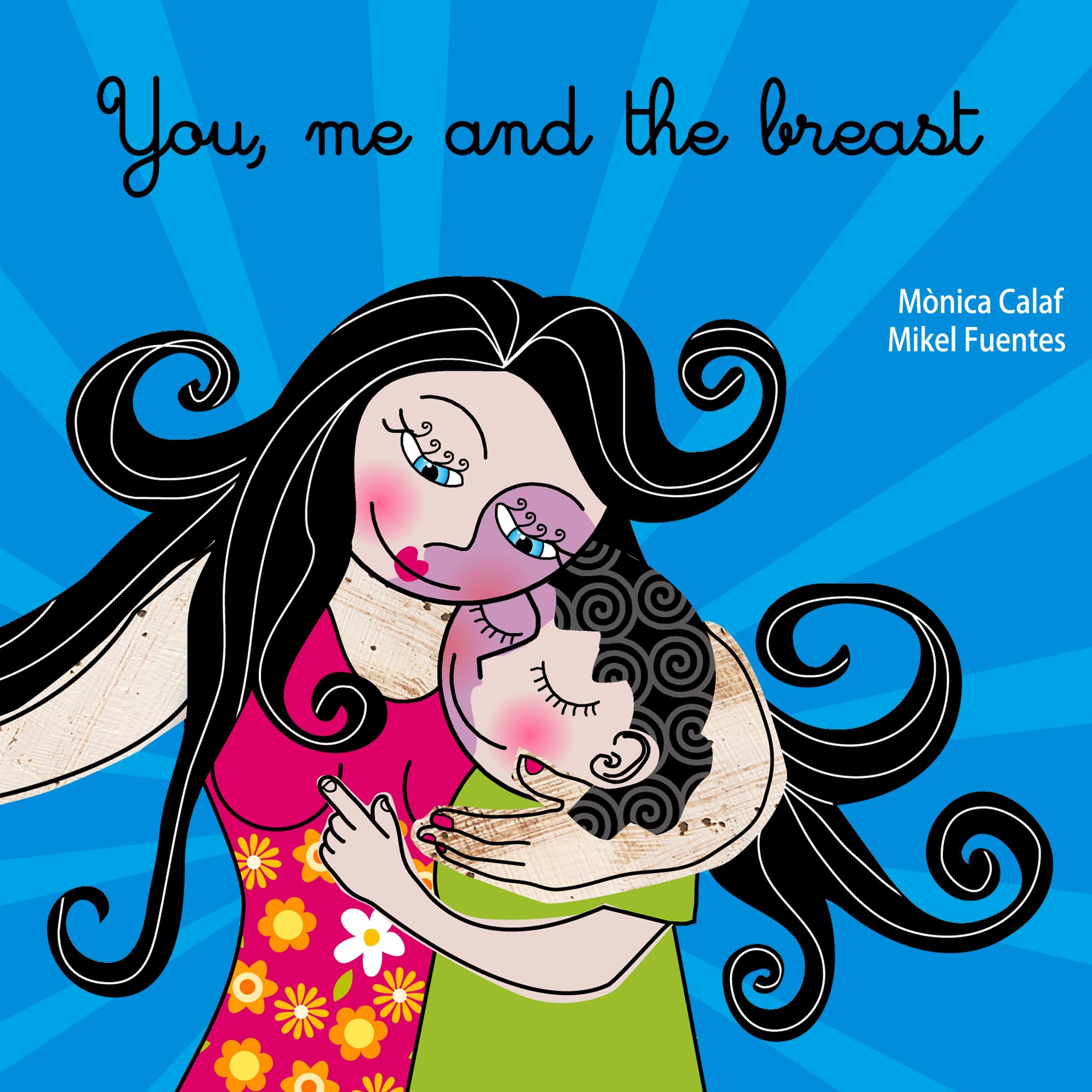 You, Me and the Breast by Calaf, Fuentes  New 9781905177523 Fast Free Shipping^*