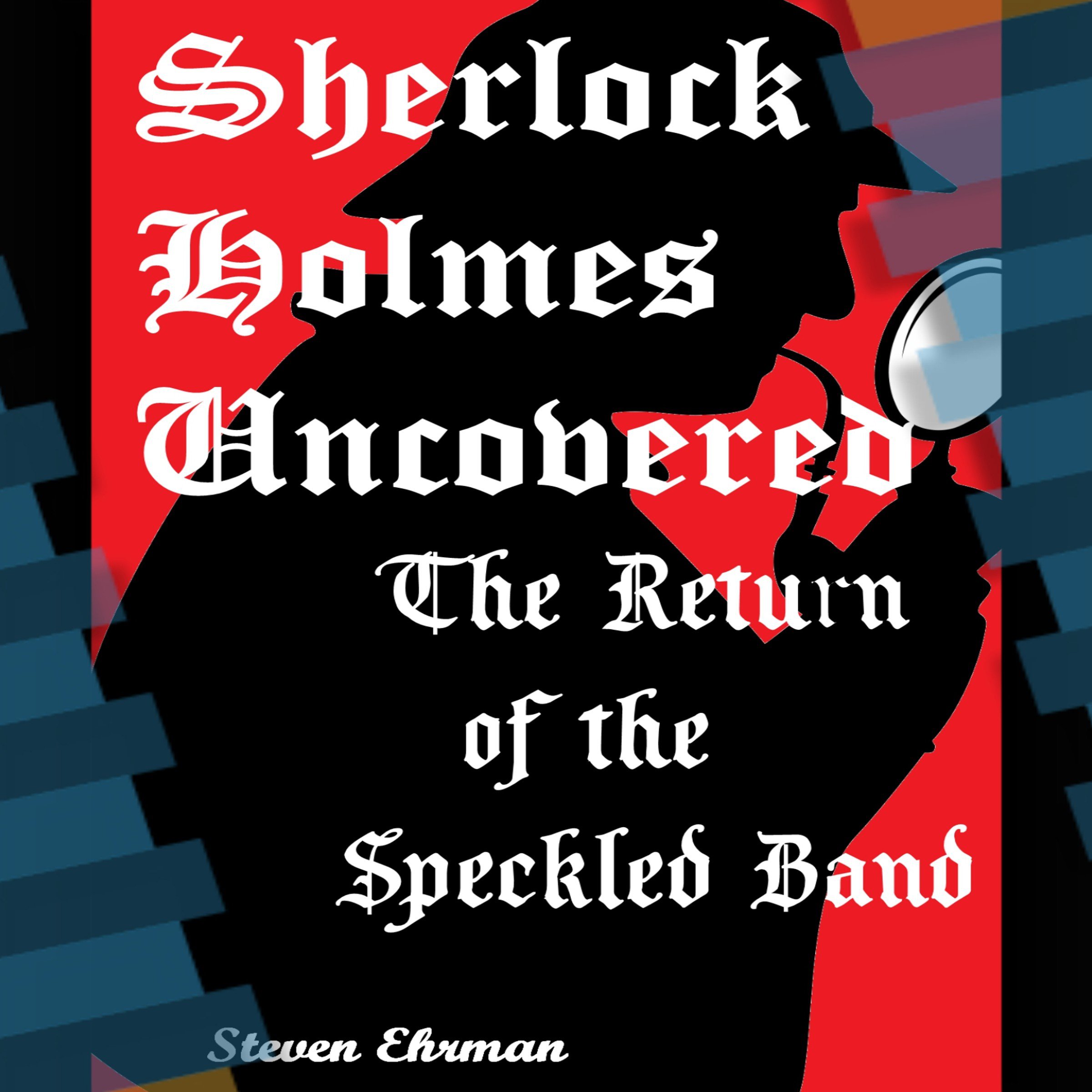 The Return of the Speckled Band