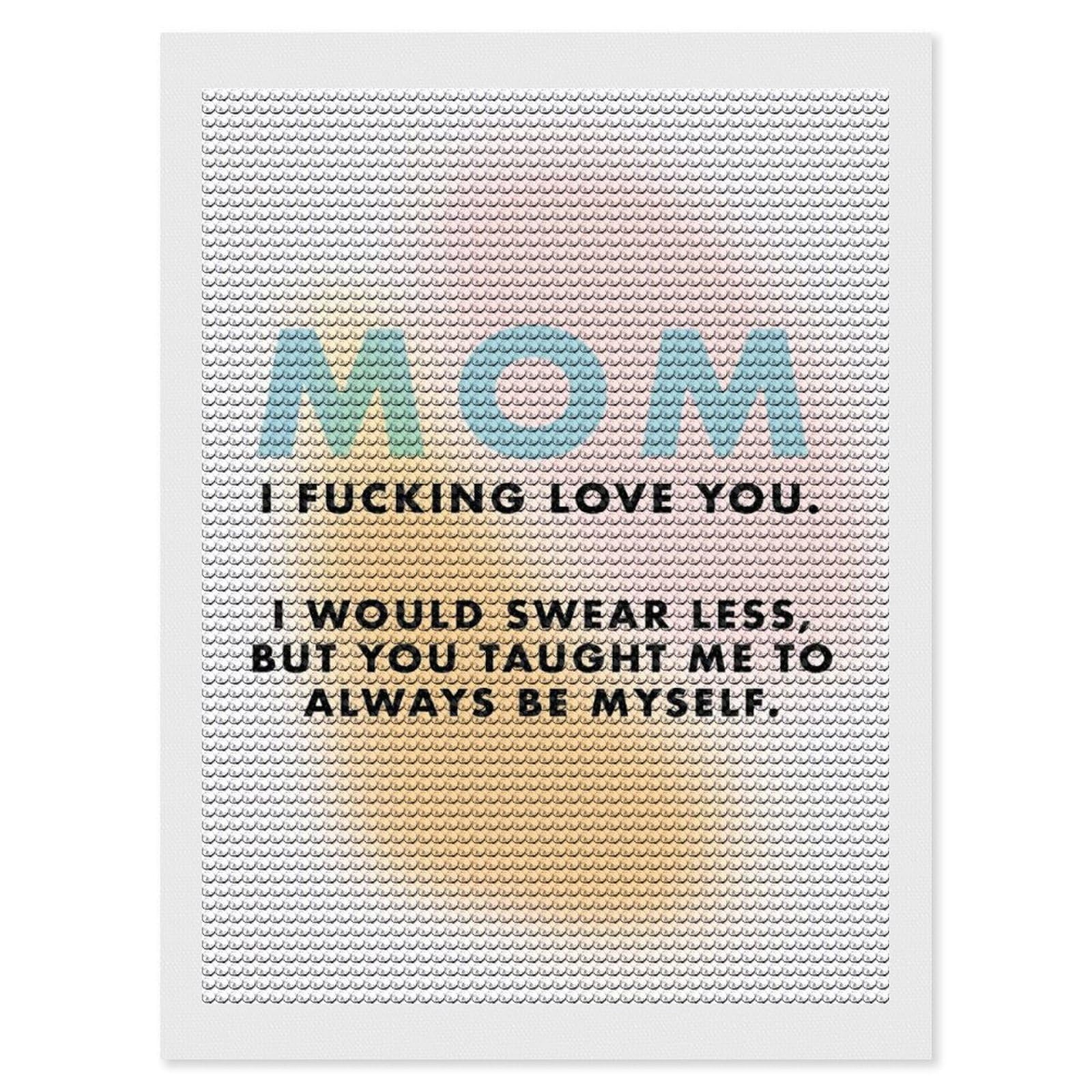 Junmoney Mom I Fucking Love You Diamond Painting Set 12"x16", for Adults, Decorate Your Room, Thoughtful Handmade Gift, Boho Decor, with Tool Kit