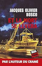 Download Et la mort se lèvera: Un thriller angoissant (Polar) PDF