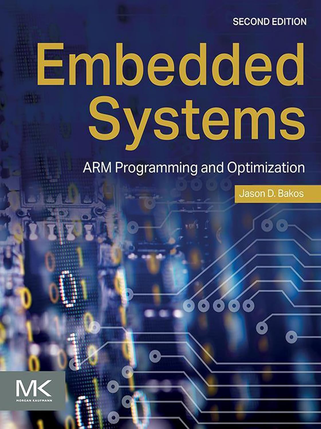 Embedded Systems: ARM Programming and Optimization      2nd Edition, Kindle Edition