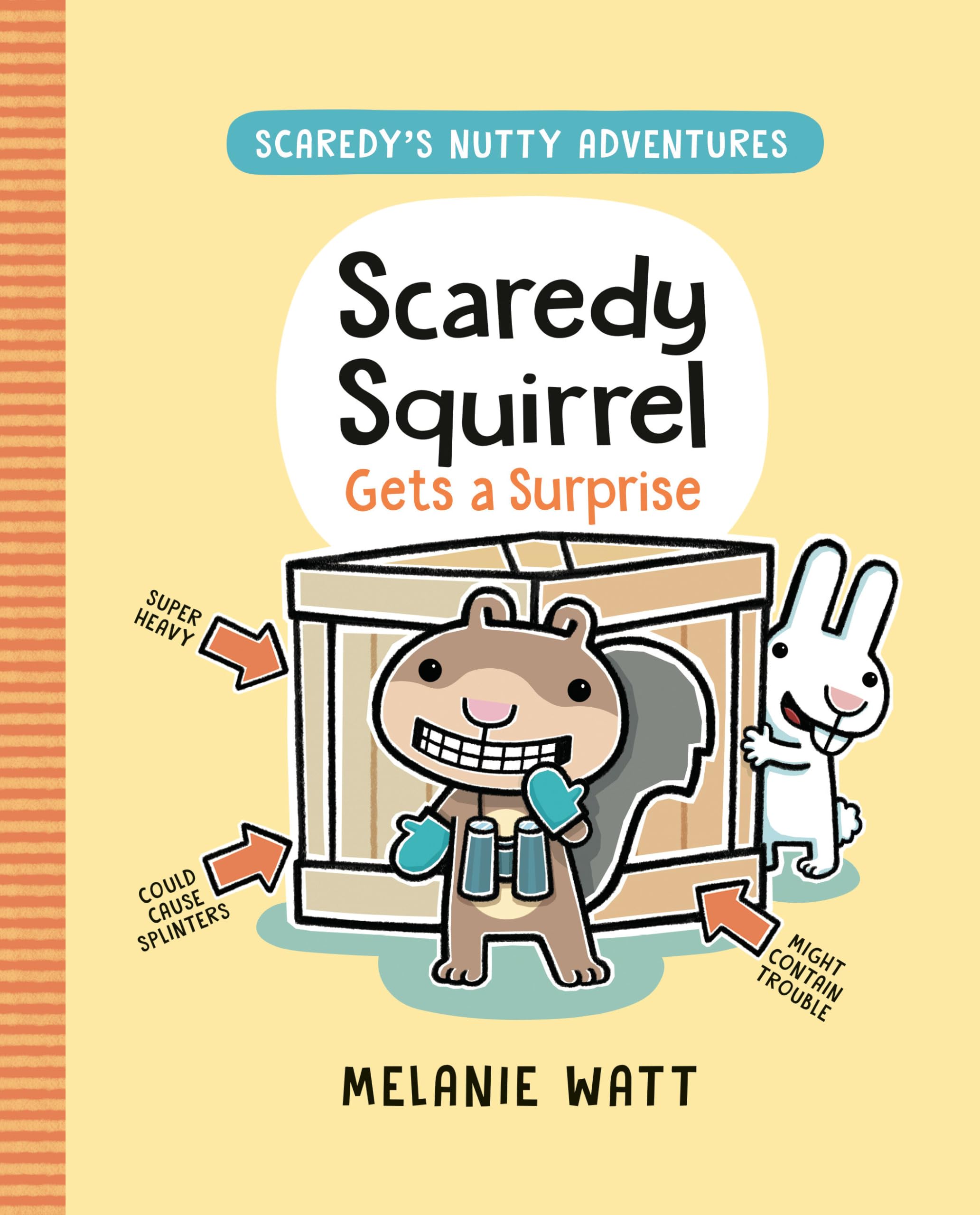 Scaredy Squirrel Gets a Surprise: 2 (Scaredy's Nutty Adventures)