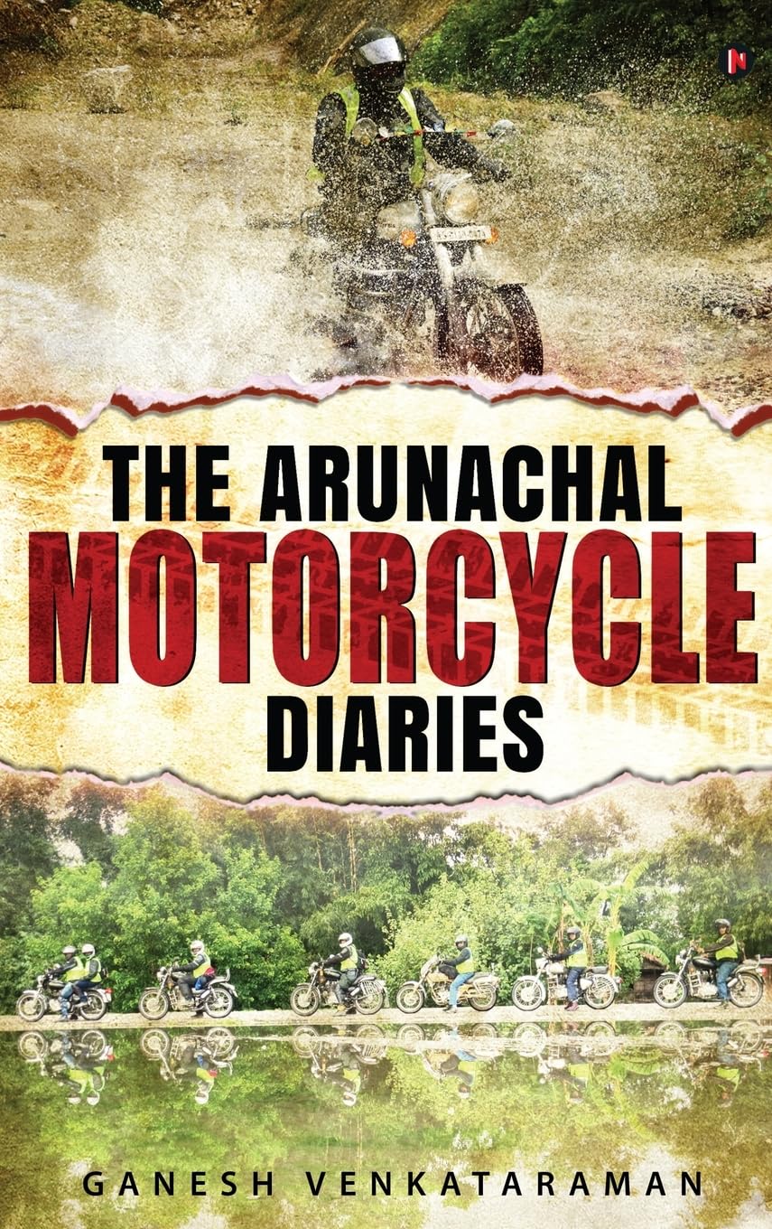 The Arunachal Motorcycle Diaries