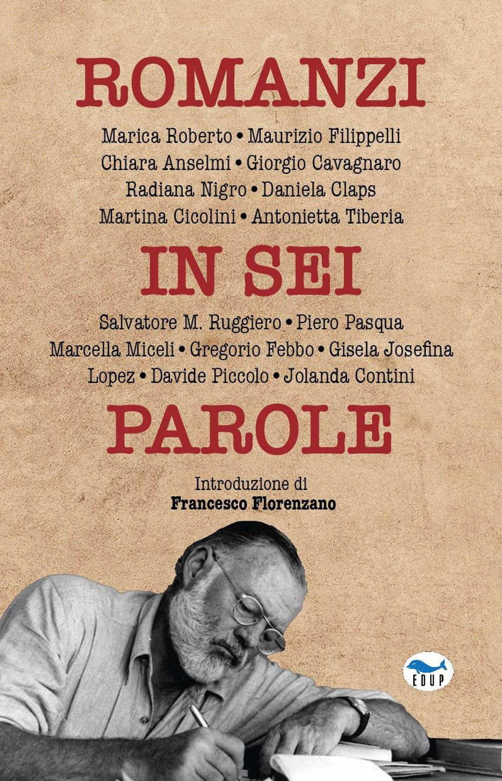 Romanzi In Sei Parole - 4