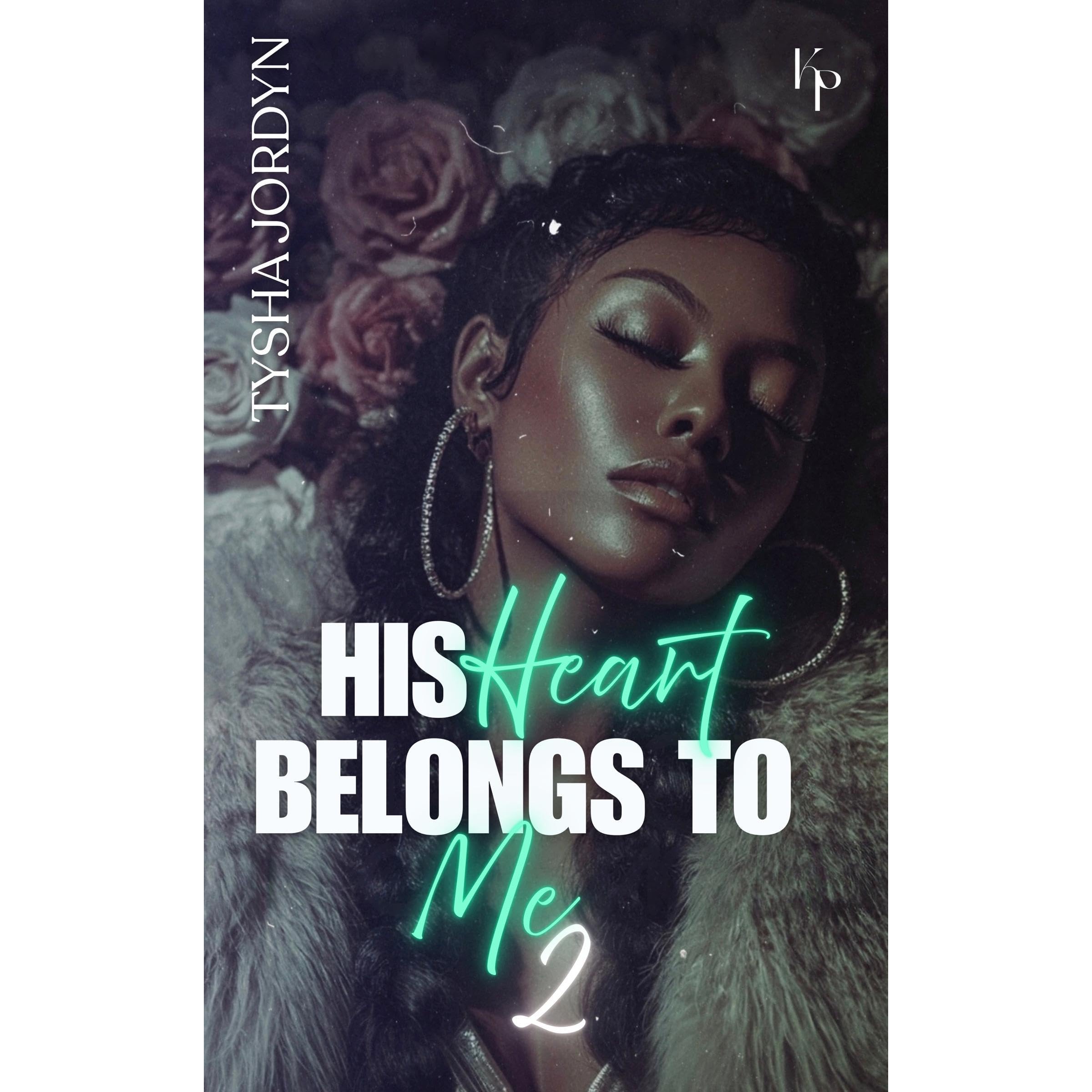 His Heart Belongs To Me 2