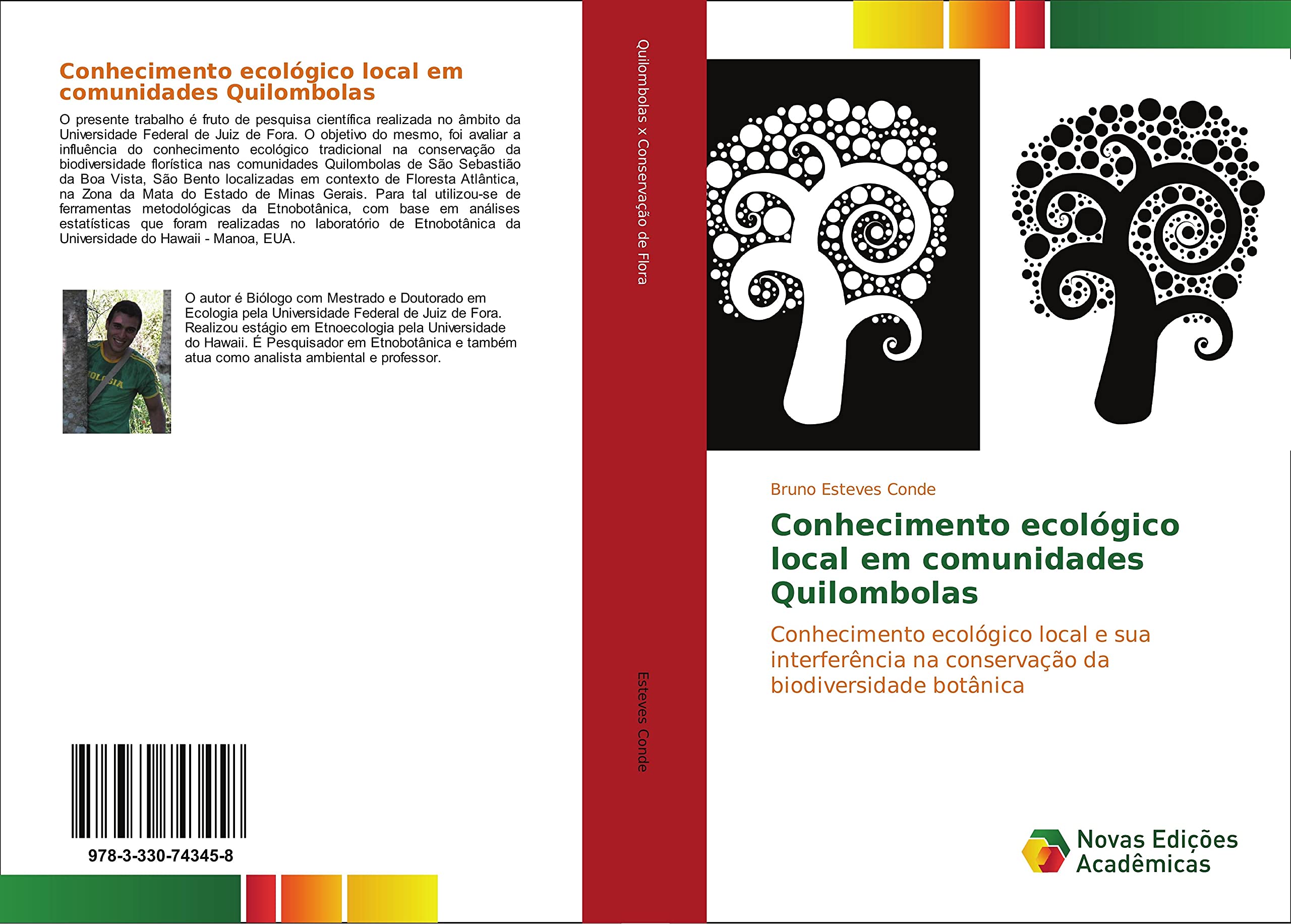 Conhecimento ecológico local em comunidades Quilombolas: Conhecimento ecológico local e sua interferência na conservação da biodiversidade botânica
