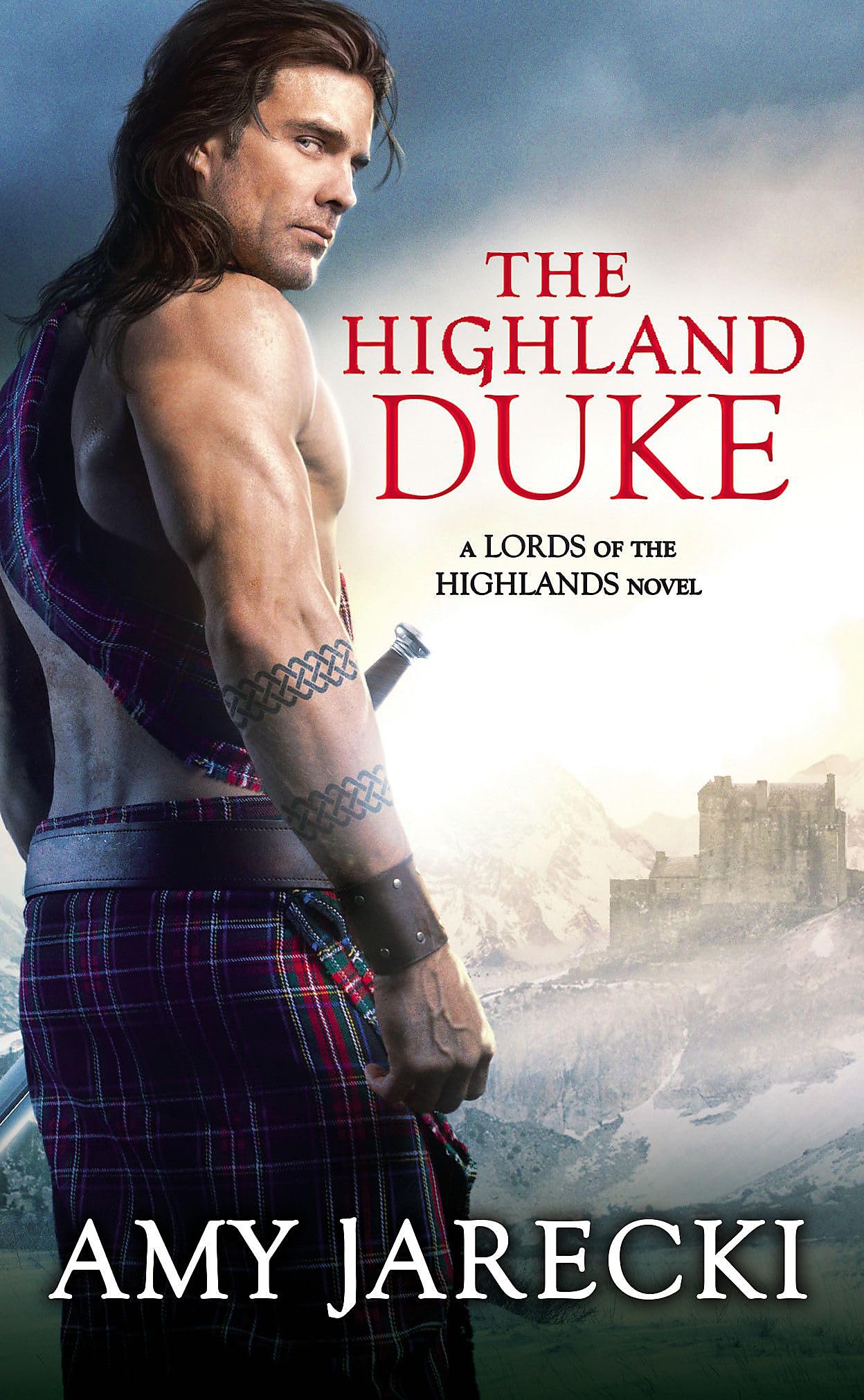 The Highland Duke by Amy Jarecki PAPERBACK 9781455597802