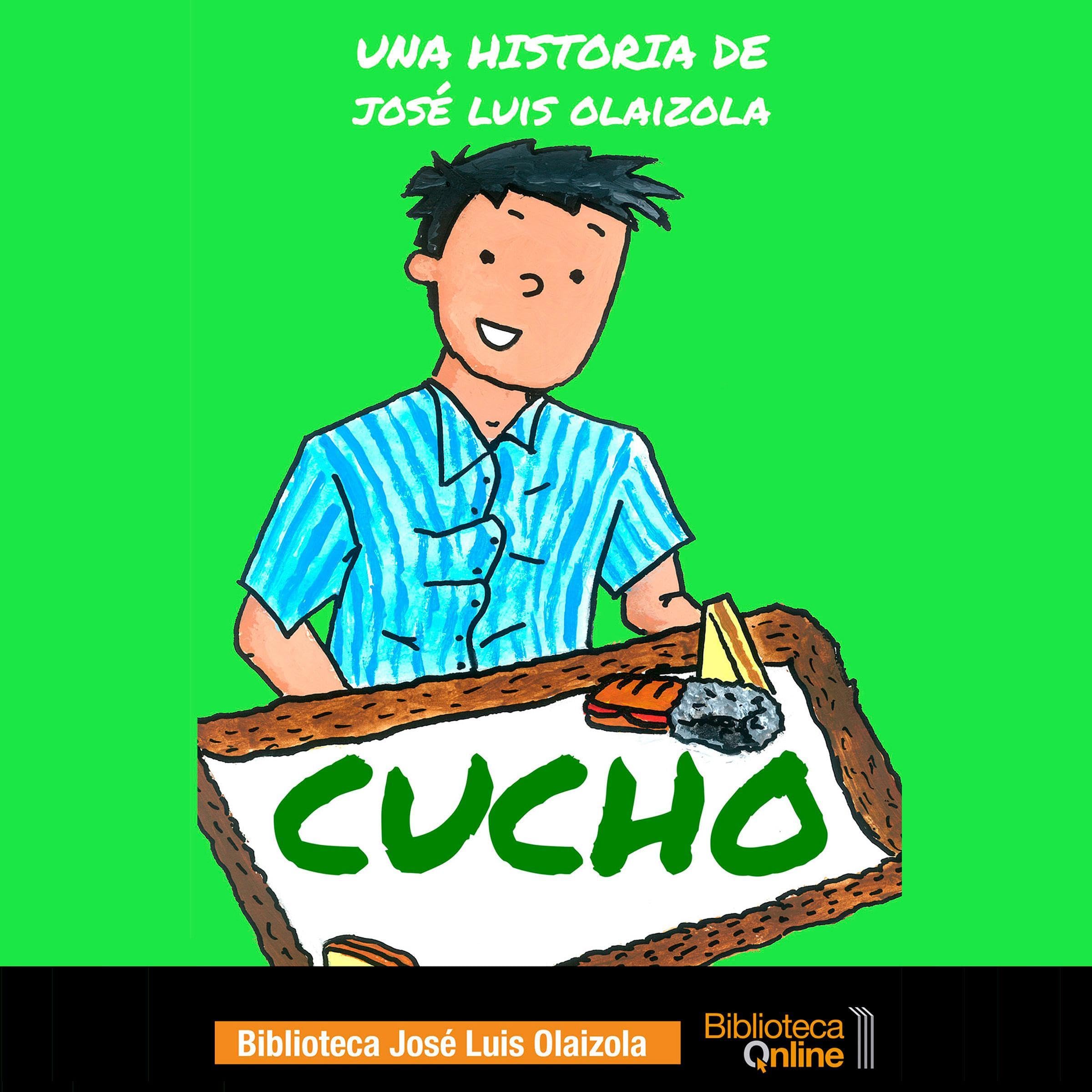 Cucho (Spanish Edition)