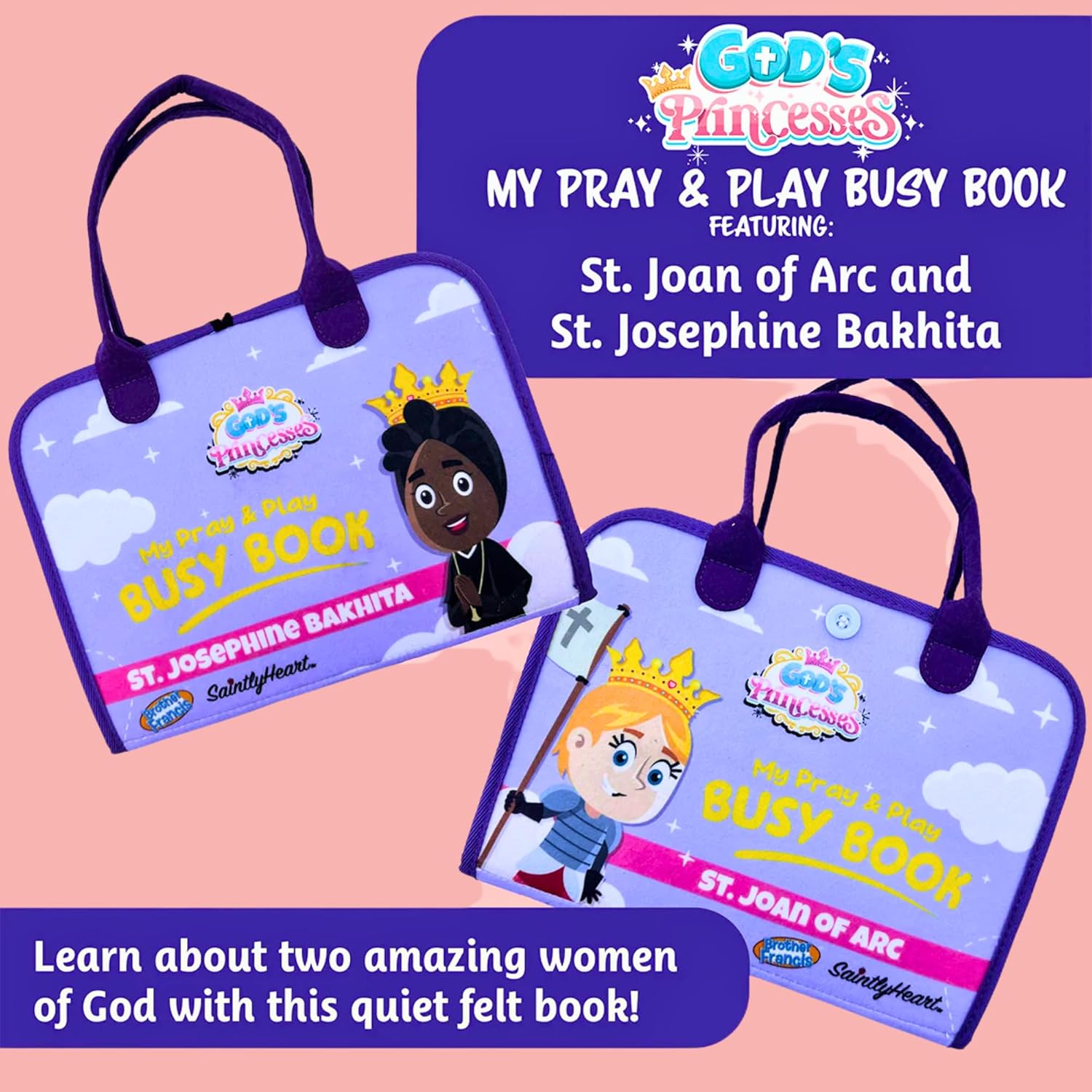 God’s Princesses - My Pray & Play Busy Book | Quiet Felt Activity Board Book for Catholic Children | St. Joan of Arc & St. Josephine Bakhita | Interactive Toy for Mass, Church, Travel